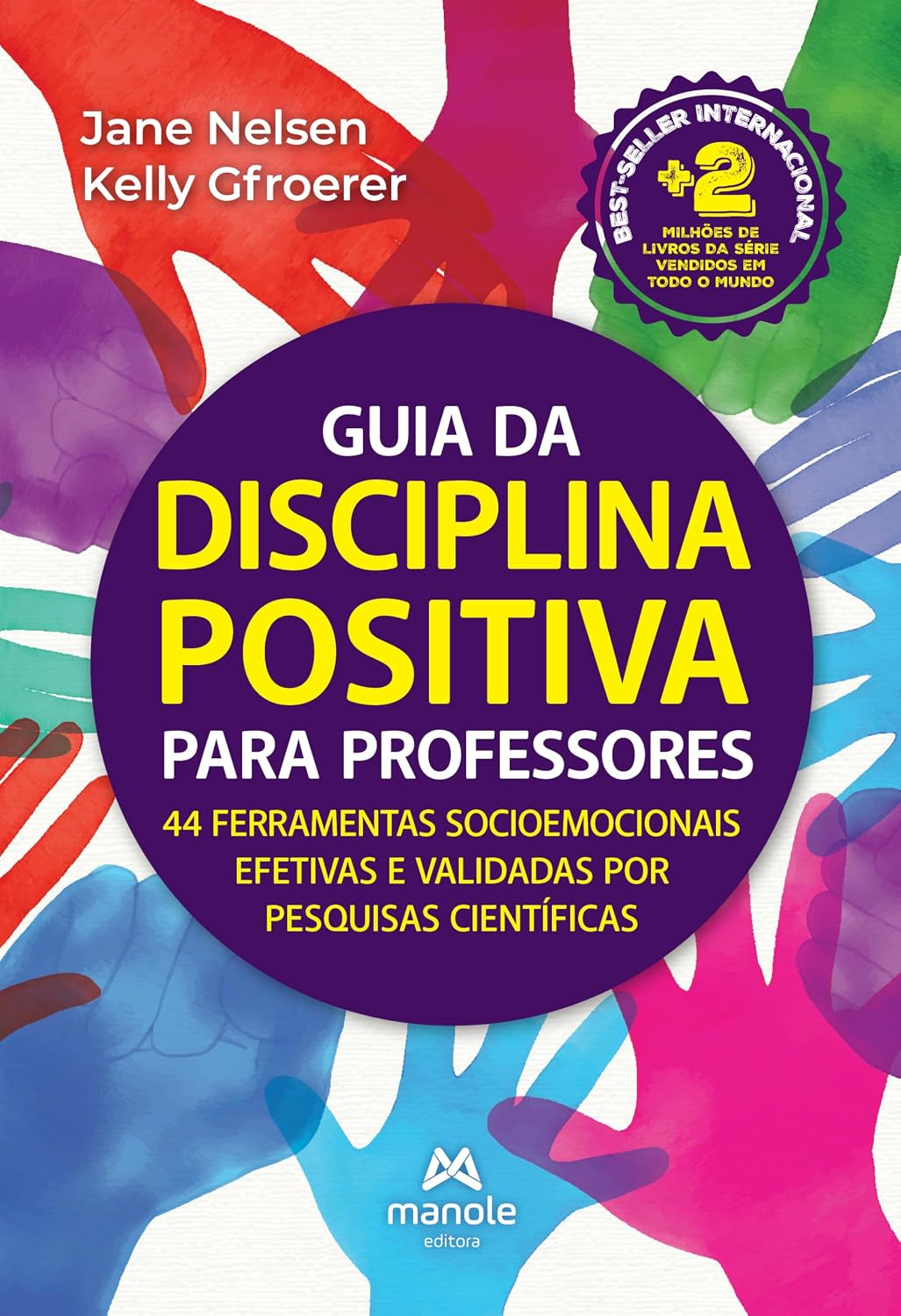 Guia da disciplina positiva para professores: 44 ferramentas socioemocionais efetivas e validadas por pesquisas científicas baixar livro de graça