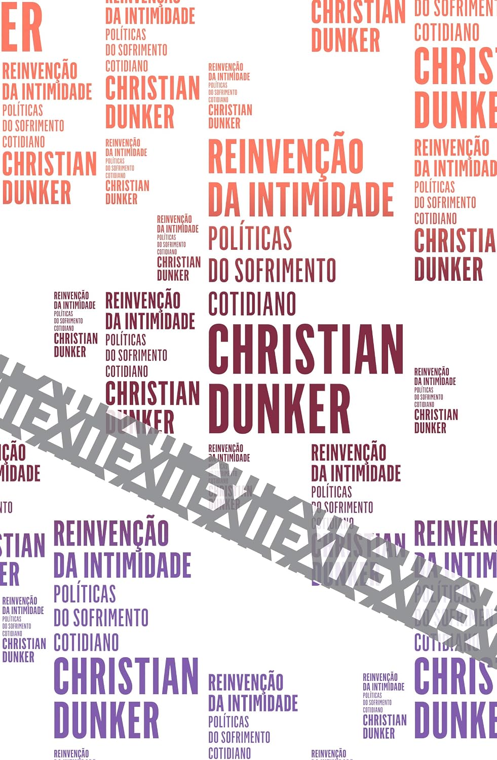 ler totalmente Reinvenção da intimidade: Políticas do sofrimento cotidiano