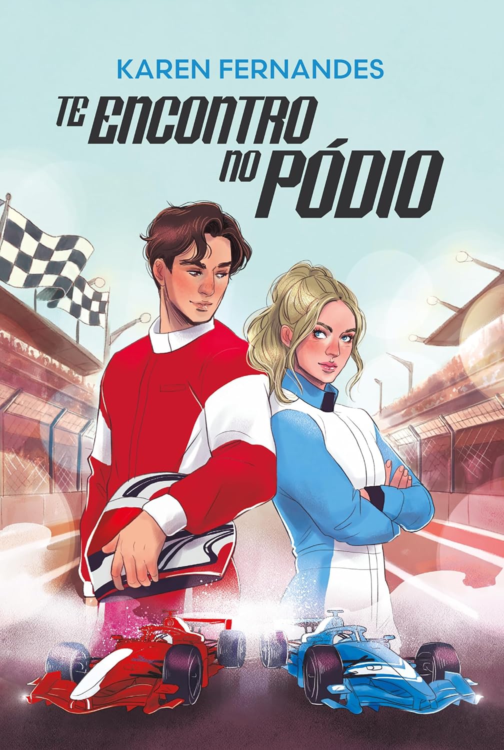 Te encontro no pódio – Um sport romance com enemies to lovers no mundo glamouroso e veloz da Fórmula 1