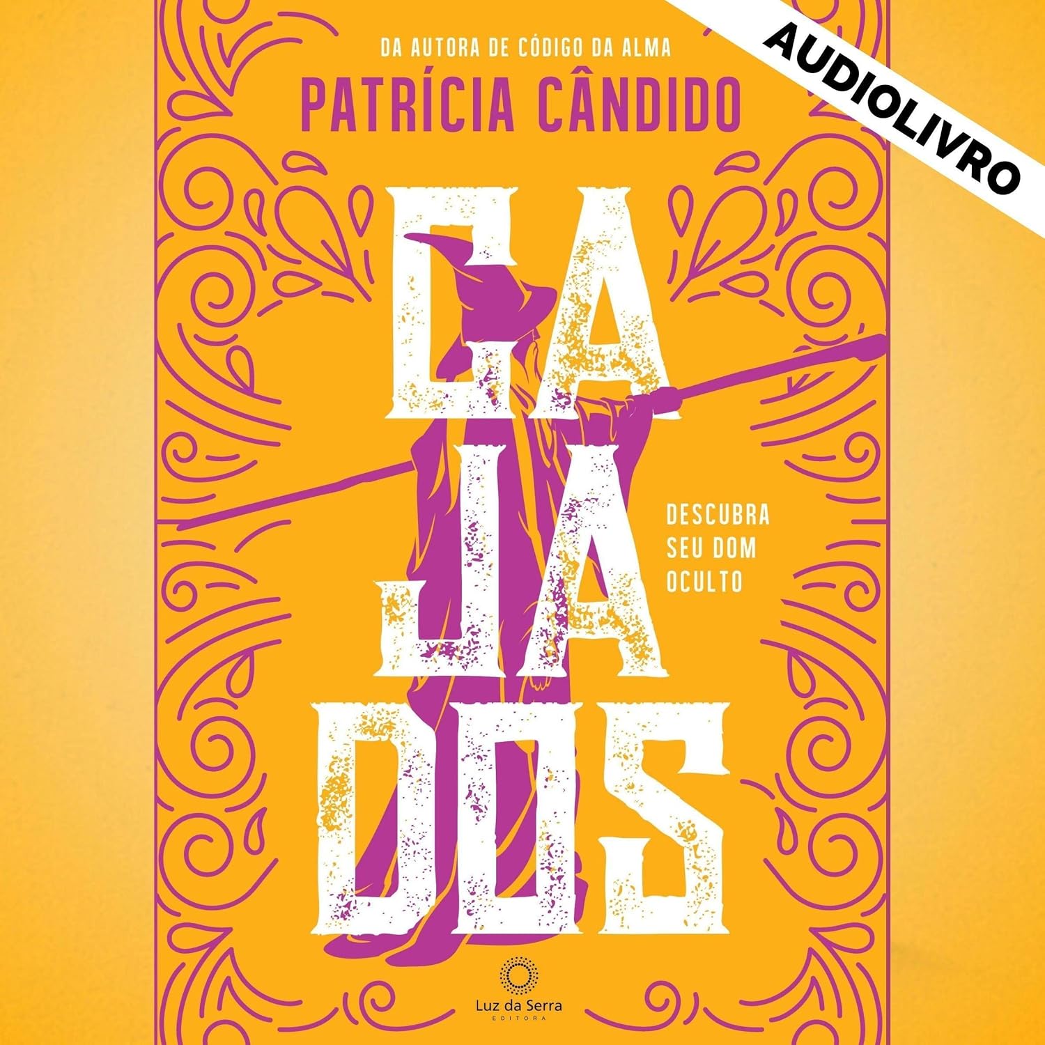 Cajados: Descubra Seu Dom Oculto
