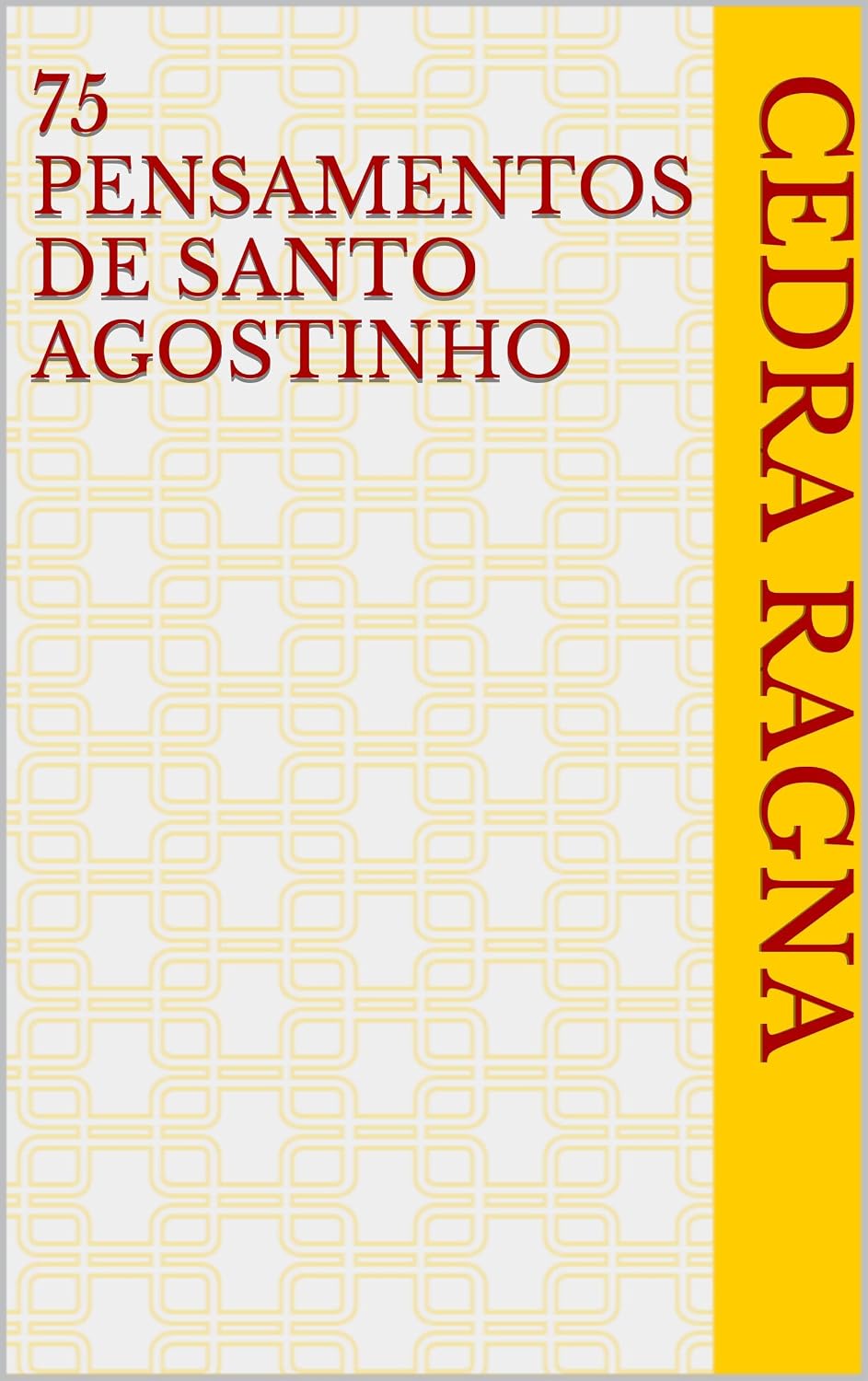 75 Pensamentos de Santo Agostinho baixar livro de graça