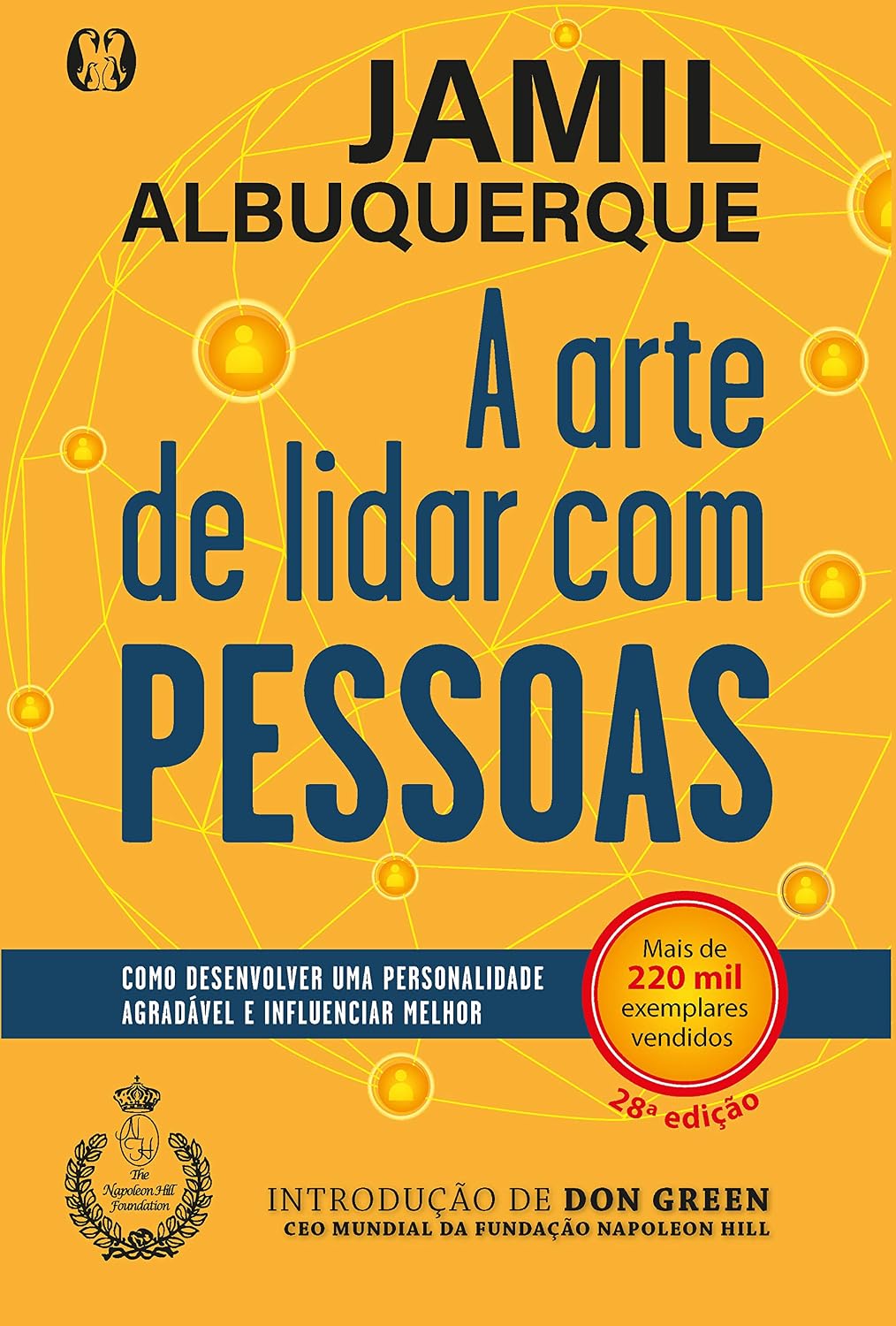 A arte de lidar com pessoas: Como desenvolver uma personalidade agradável e influenciar melhor baixar o livro de graça