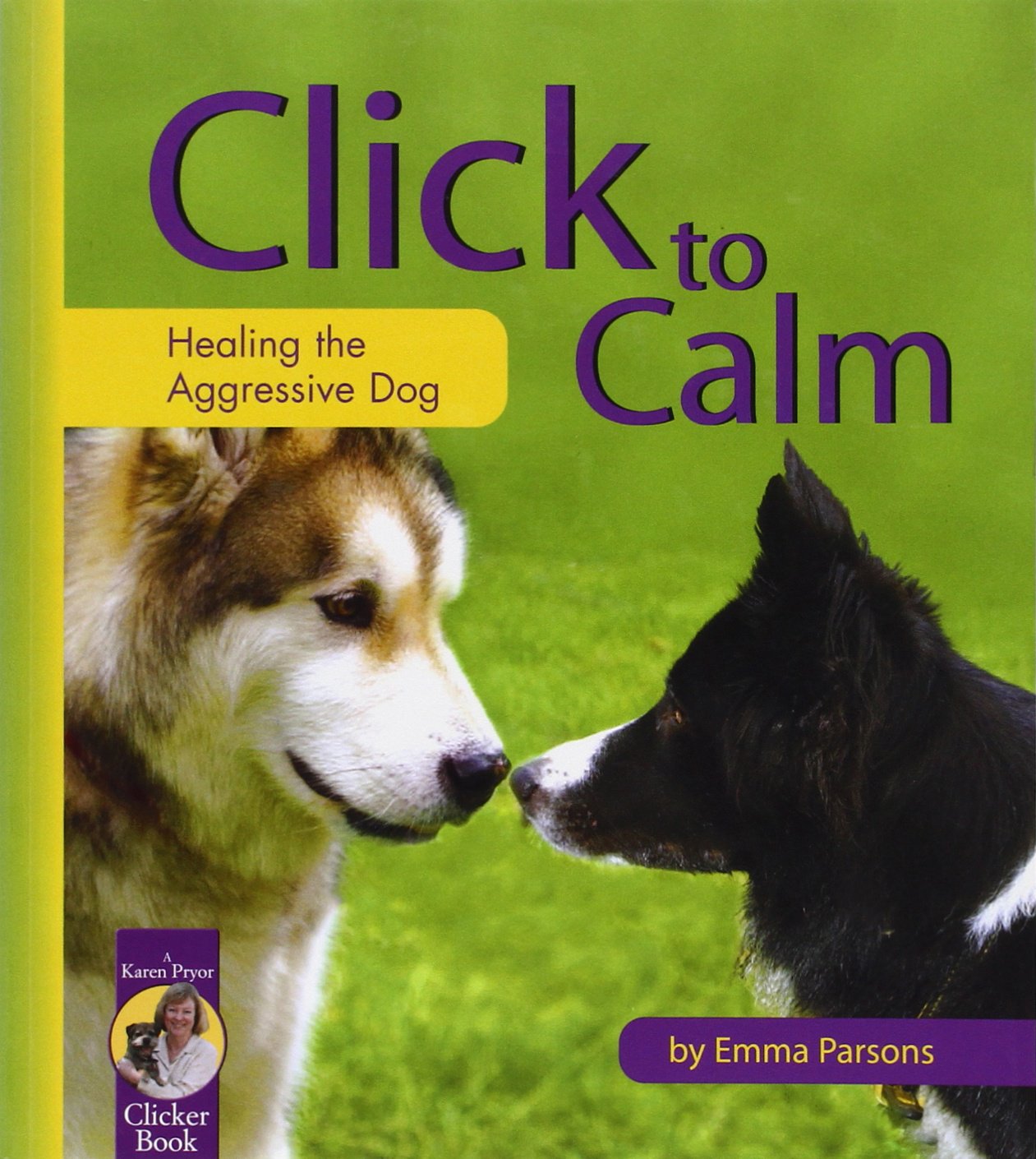 Click to Calm: Healing the Aggressive Dog baixar livro de graça