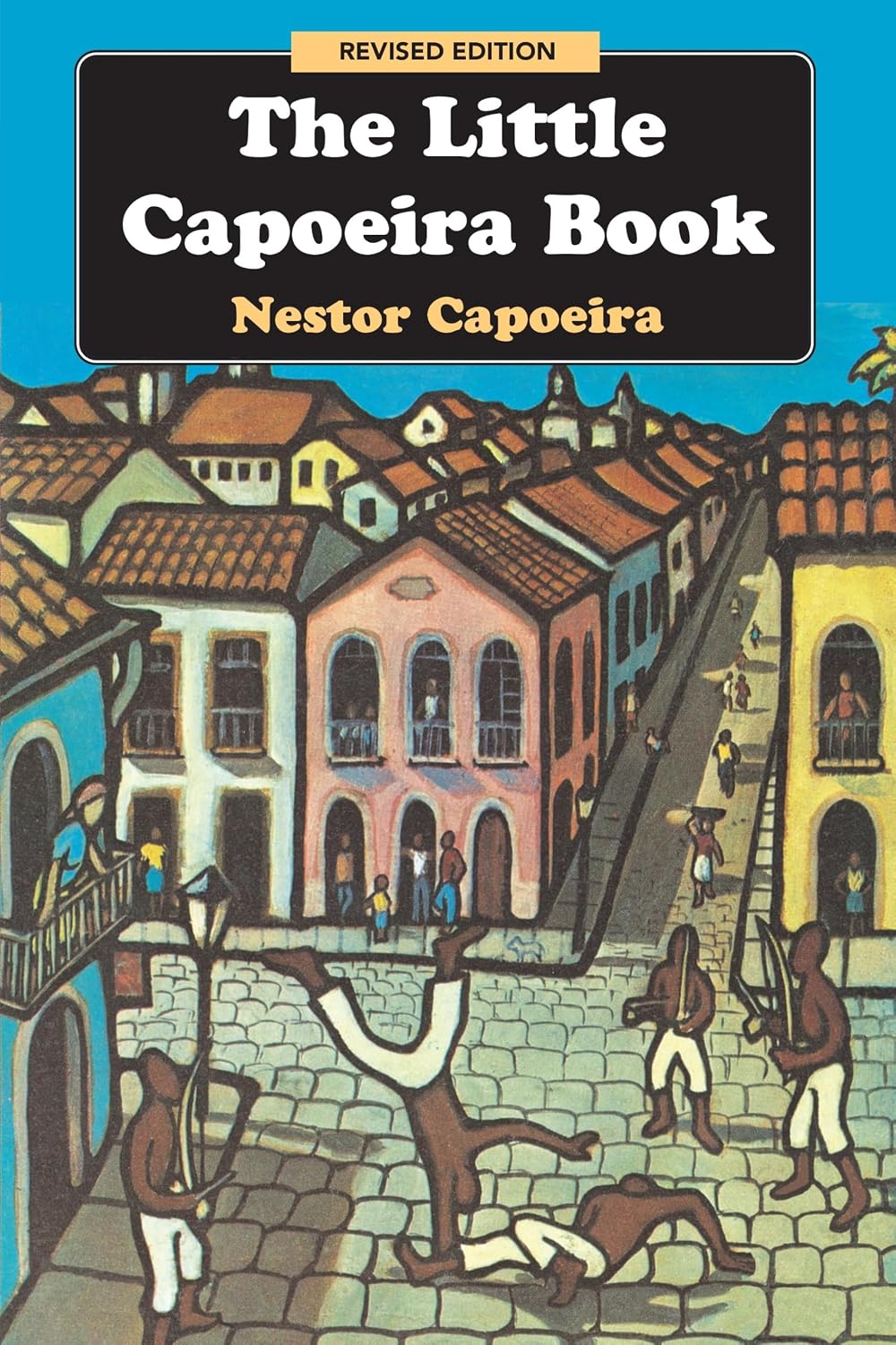 The Little Capoeira Book, Revised Edition baixar livro de graça
