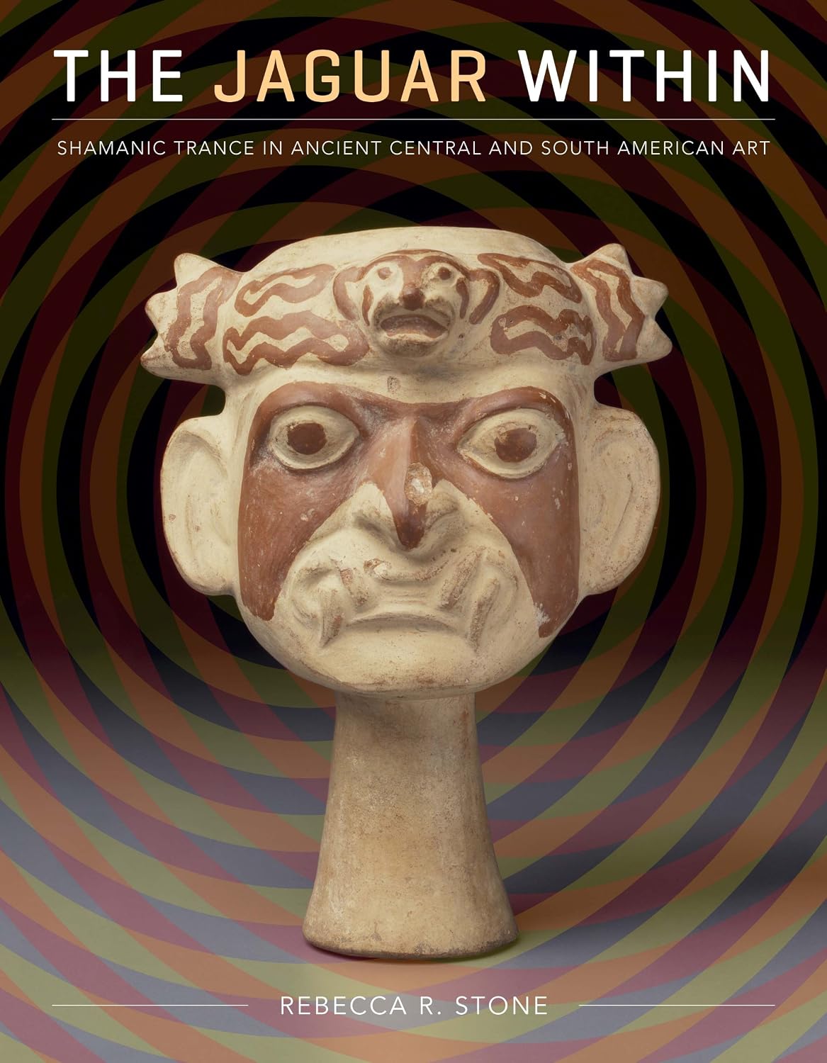 ler totalmente The Jaguar Within: Shamanic Trance in Ancient Central and South American Art (Linda Schele Series in Maya and Pre-Columbian Studies) (English Edition)