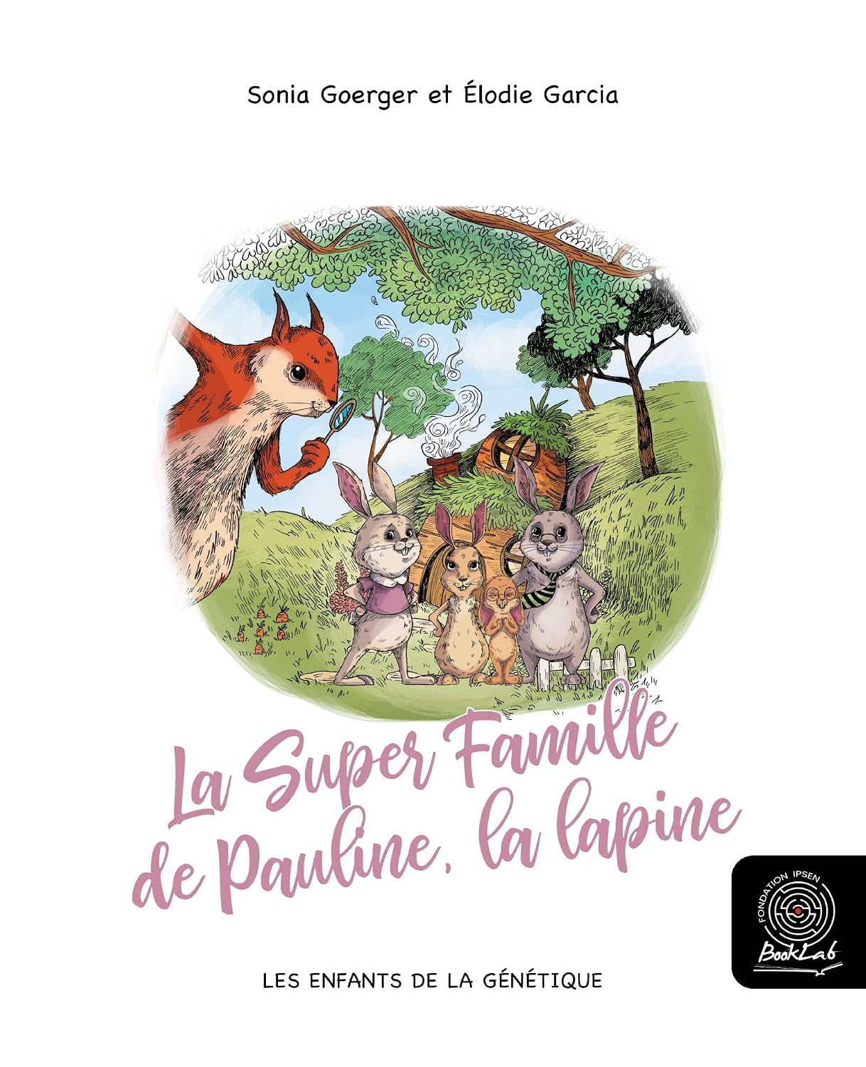 La super famille de Pauline, la lapine (Les Enfants de la Génétique t. 10) (French Edition) baixar o livro de graça