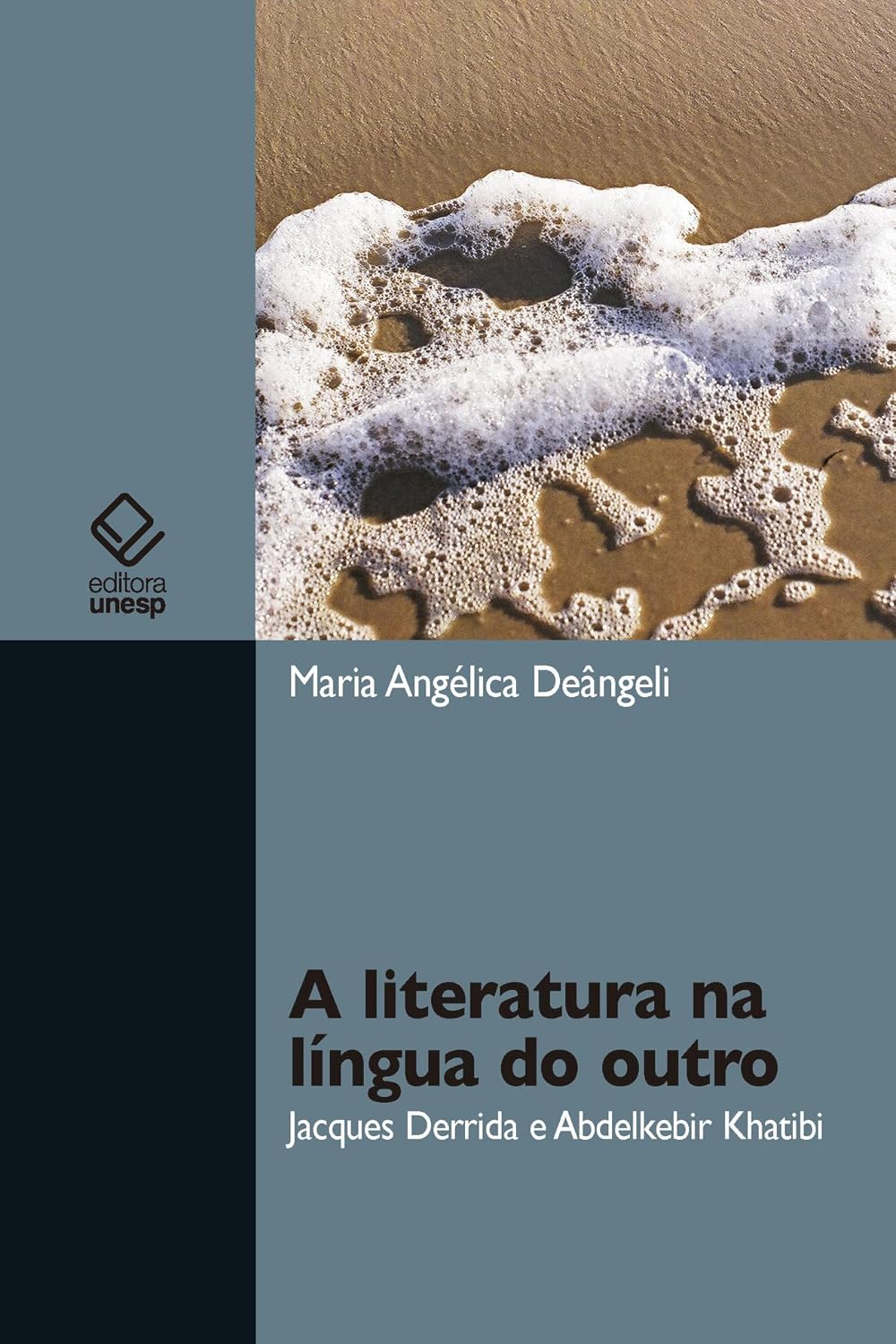A literatura na língua do outro: Jacques Derrida e Abdelkebir Khatibi