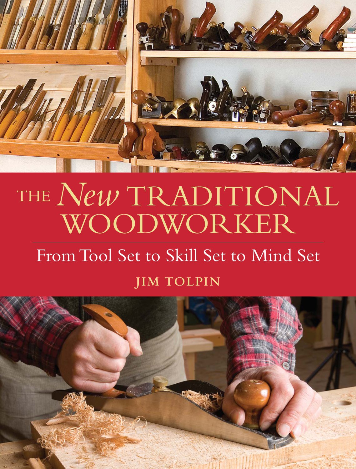 The New Traditional Woodworker: From Tool Set to Skill Set to Mind Set (Popular Woodworking) (English Edition) baixar livro de graça