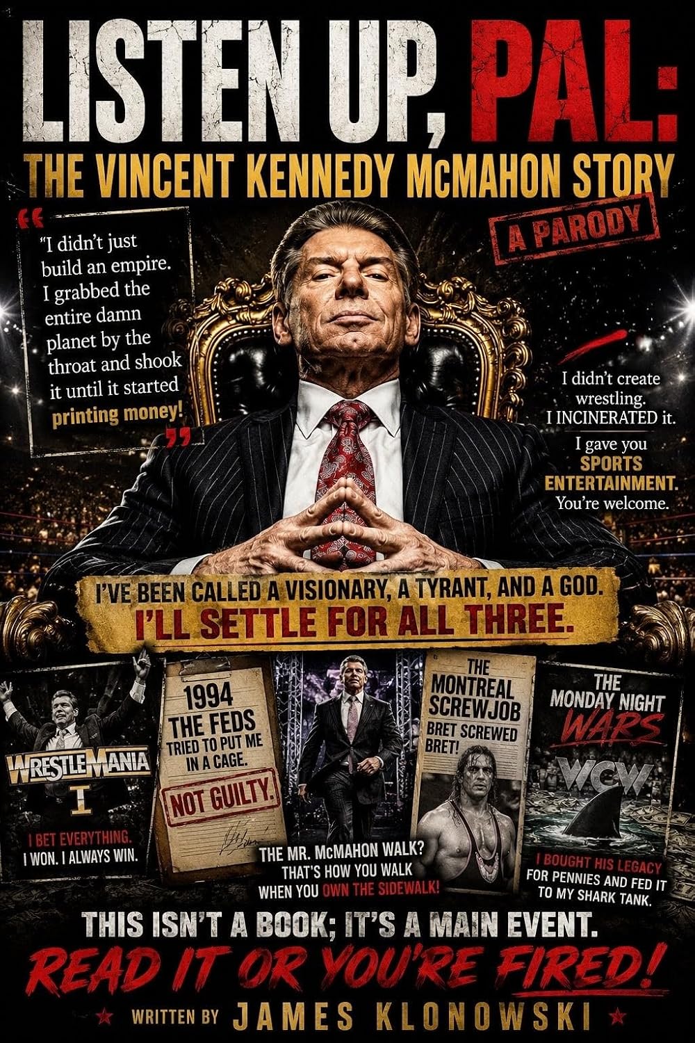 ler totalmente LISTEN UP, PAL: THE VINCENT KENNEDY MCMAHON STORY: Parody WWE (English Edition)