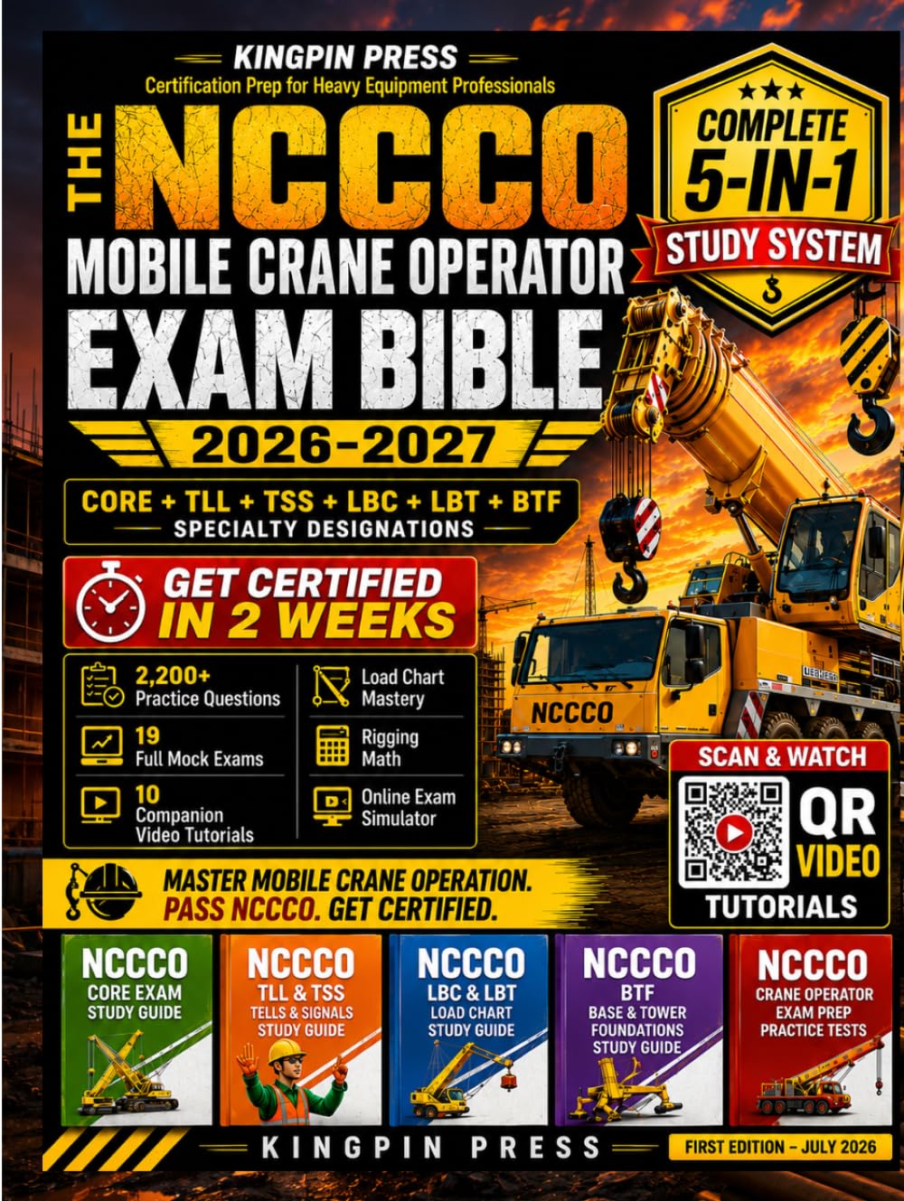 capítulo por capítulo baixar The NCCCO Mobile Crane Operator Exam Bible 2026-2027: Complete 5-in-1 Study System for Core + TLL + TSS + LBC + LBT + BTF Written Exams | Get Certified in 2 Weeks | 2,200+ Practice Questions, 19 Mock