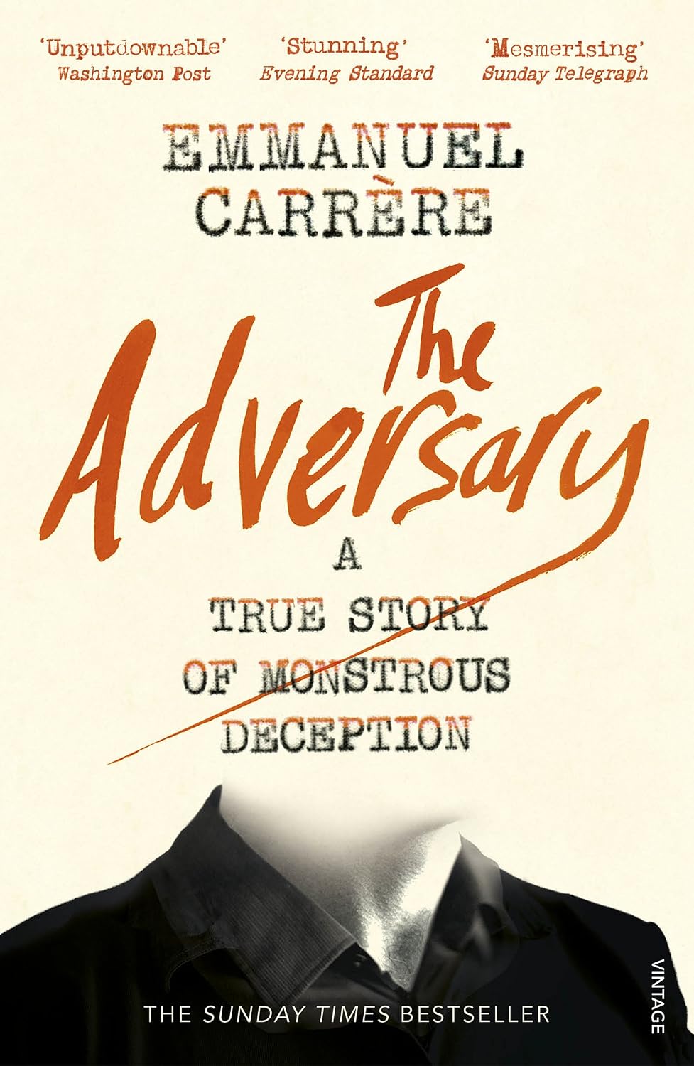 The Adversary: A True Story of Monstrous Deception (English Edition)