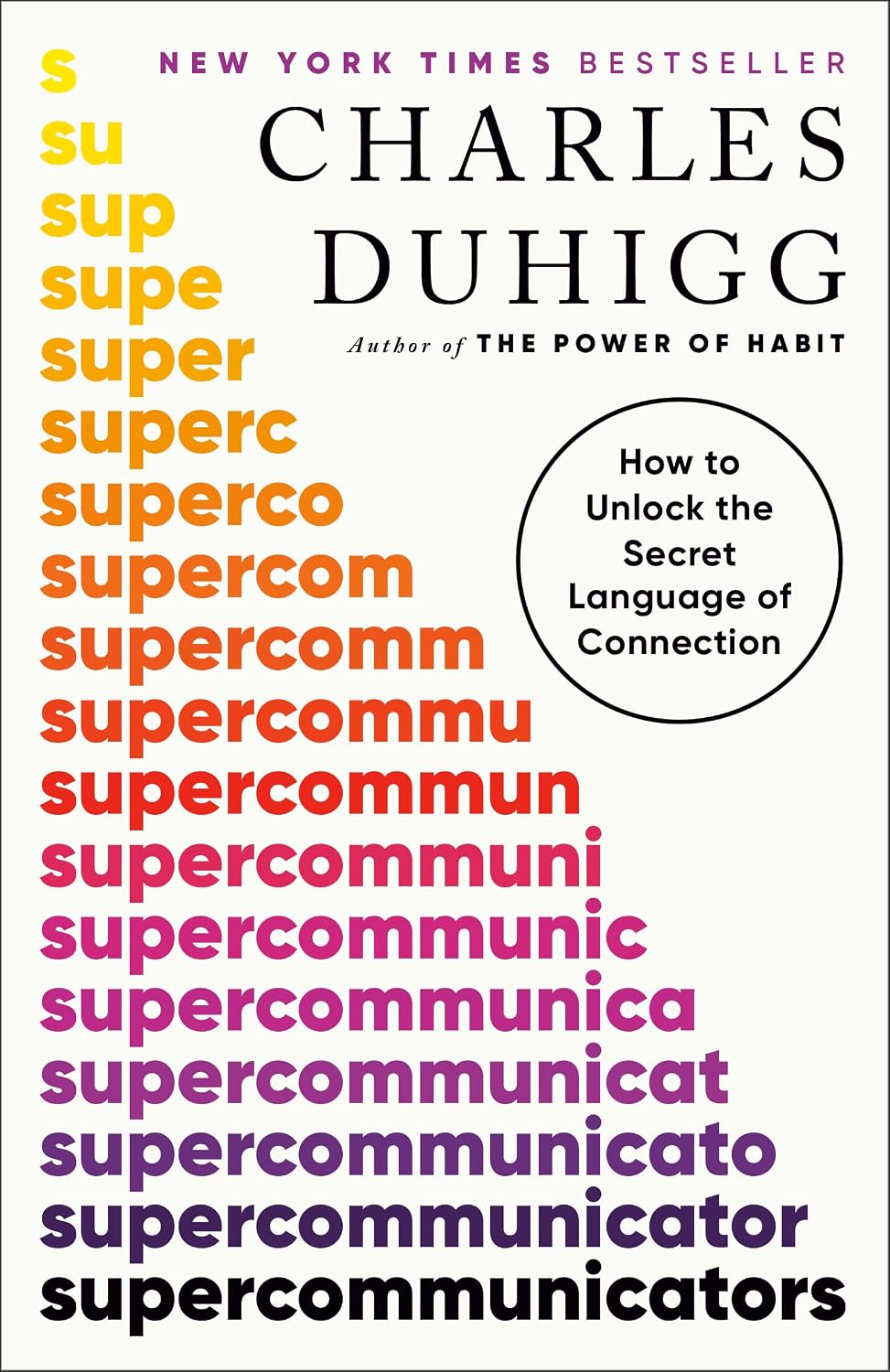 Supercommunicators: How to Unlock the Secret Language of Connection (English Edition) baixar livro de graça