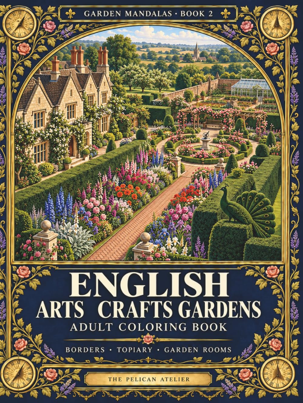 capítulo por capítulo baixar English Arts and Crafts Gardens Adult Coloring Book: Herbaceous Borders, Topiary and Garden Rooms — 50 Garden Mandalas and Scenes to Color, with Notes on Garden History