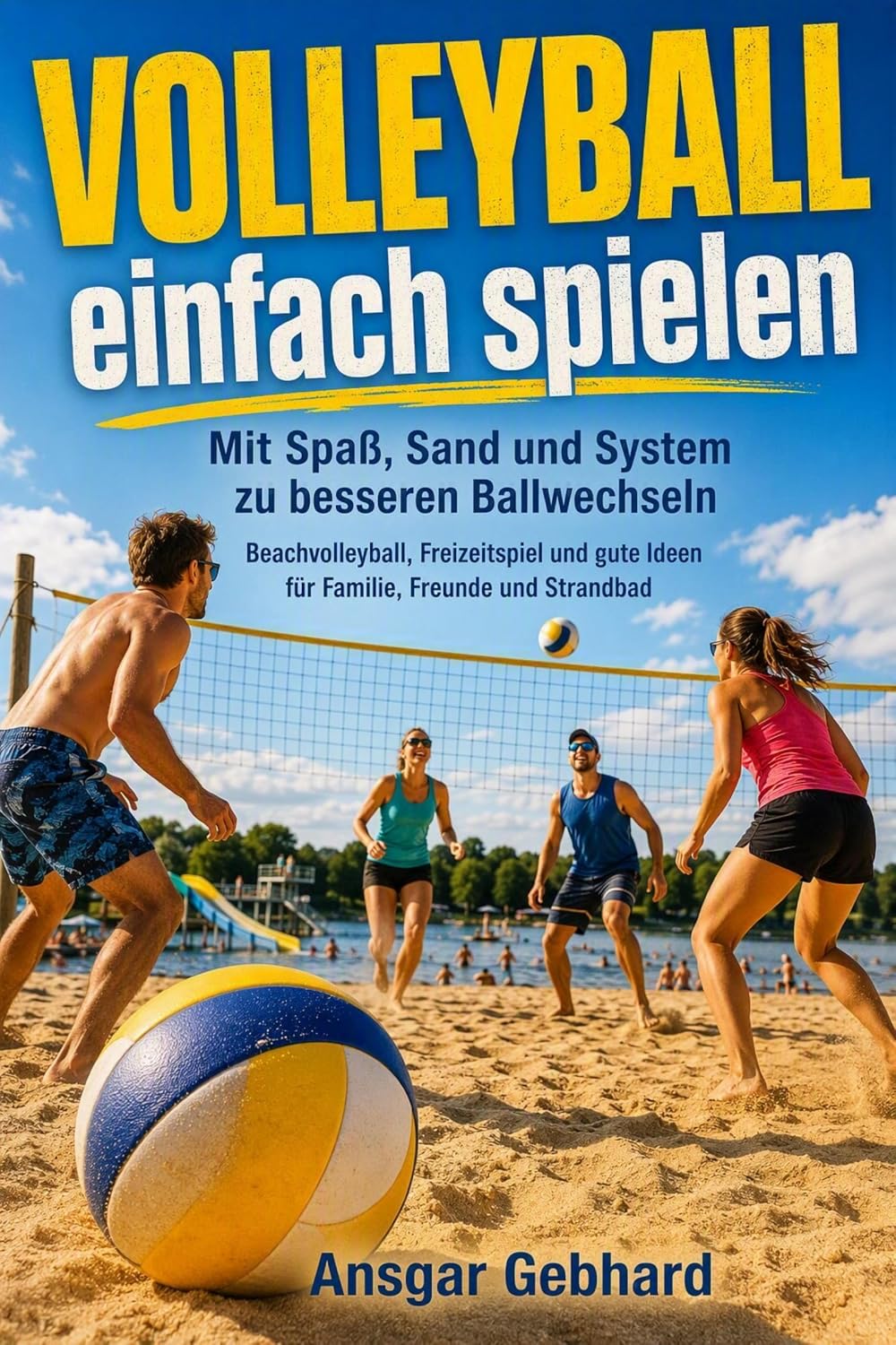 capítulo por capítulo baixar Volleyball einfach spielen: Mit Spaß, Sand und System zu besseren Ballwechseln (German Edition)