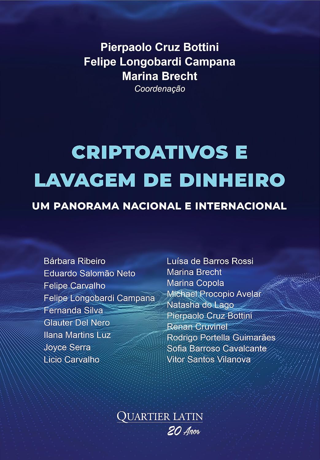 ler totalmente Criptoativos e Lavagem de Dinheiro: Um Panorama Nacional e Internacional