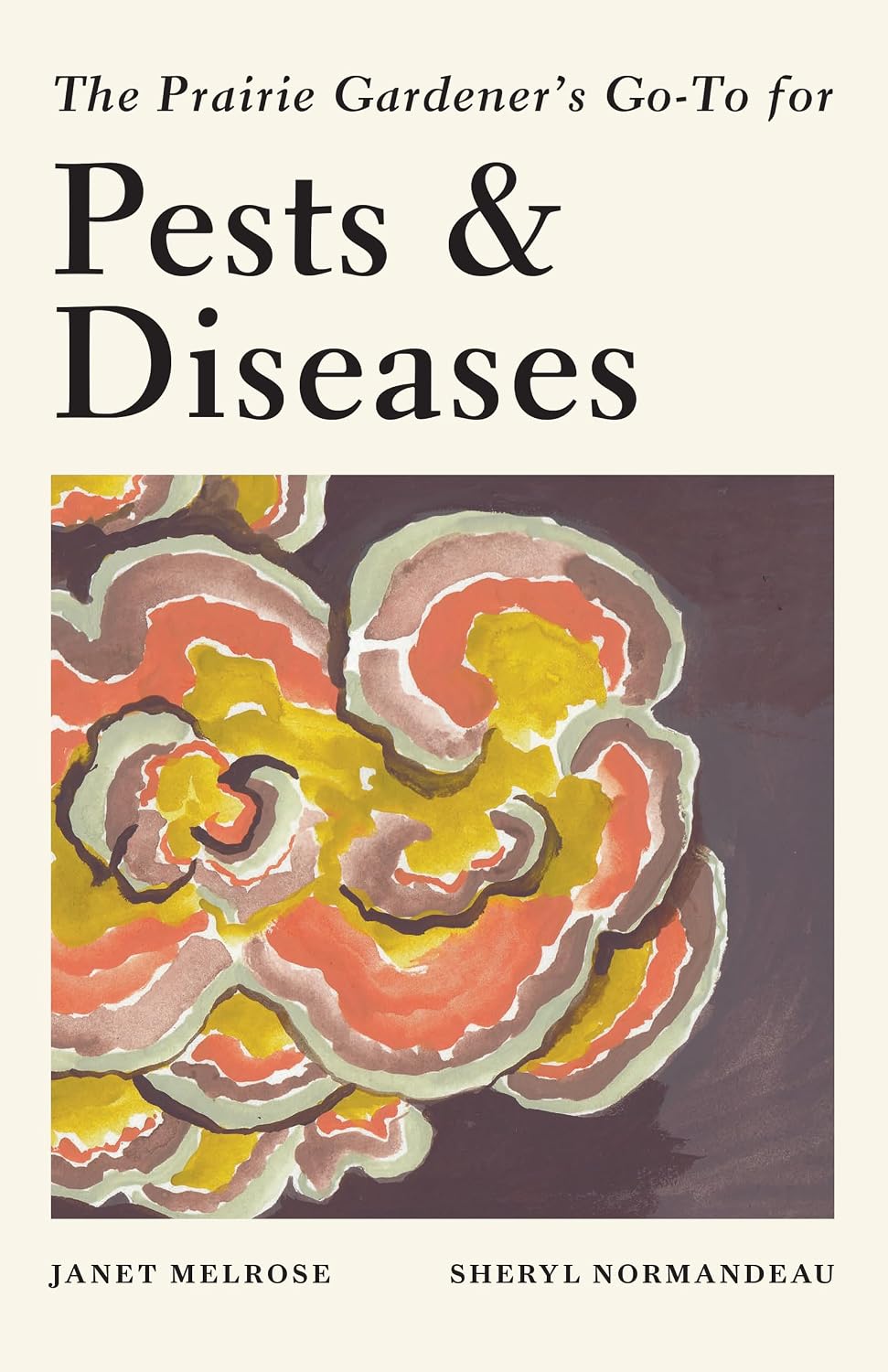 The Prairie Gardener’s Go-To for Pests and Diseases (Guides for the Prairie Gardener Book 2) (English Edition) baixar livro de graça