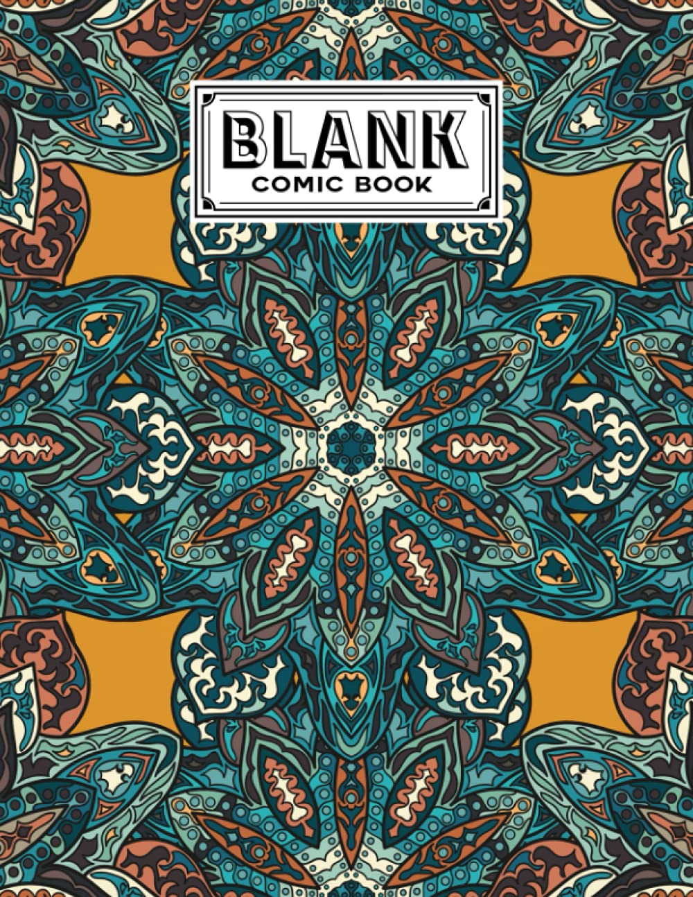 Blank Comic Book: Mandalas Cover, Create Your Own Story, Journal, Notebook, Sketchbook for Kids and Adults, 120 Pages - Size 8.5" x 11" Notebook by Bernard John baixar livro de graça