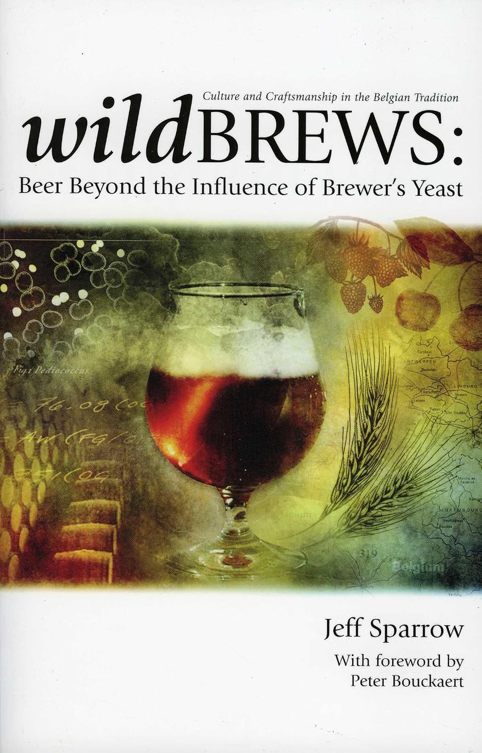 Wild Brews: Beer Beyond the Influence of Brewer's Yeast baixar o livro de graça