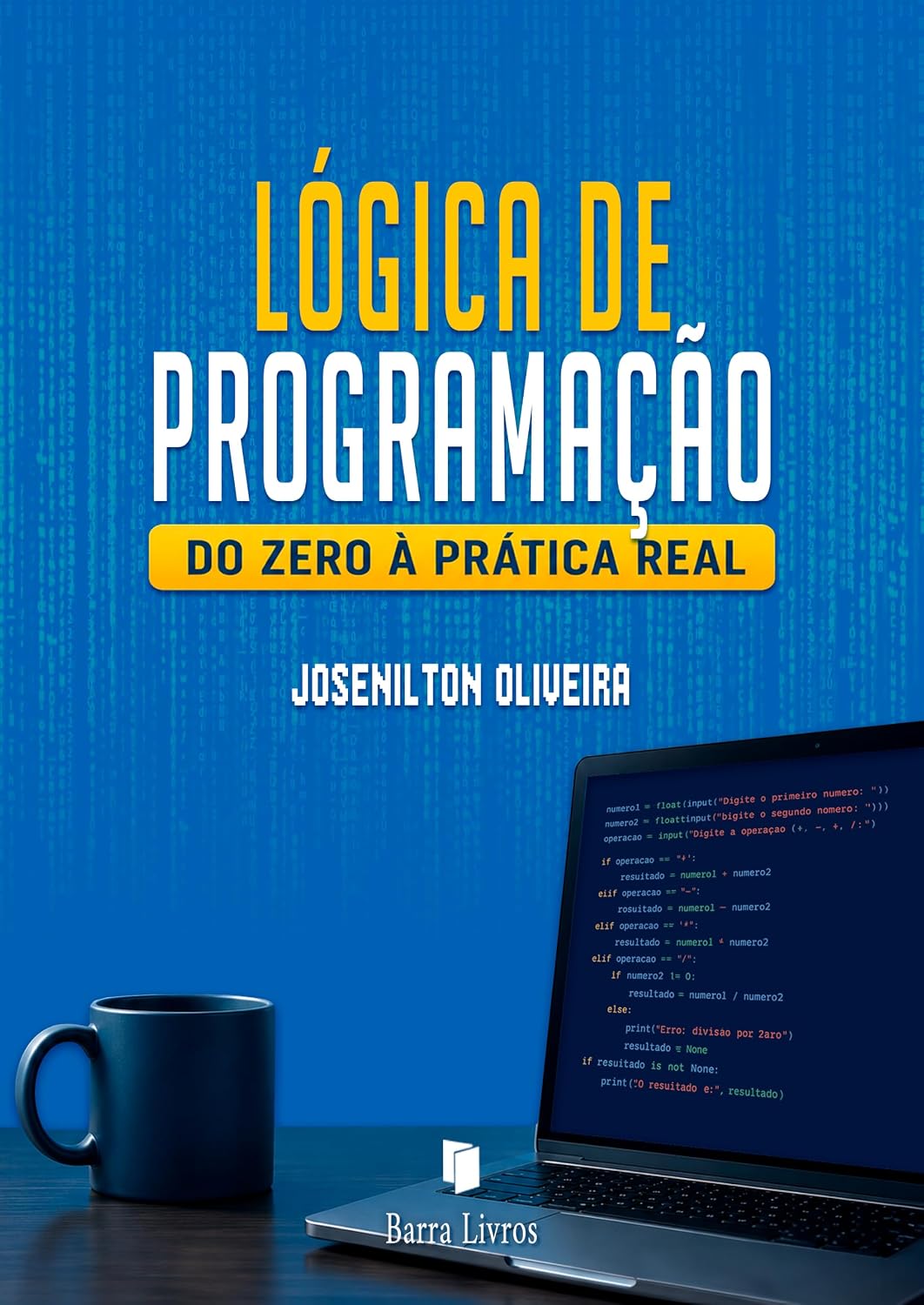 Lógica de programação: do zero à prática real baixar o livro de graça