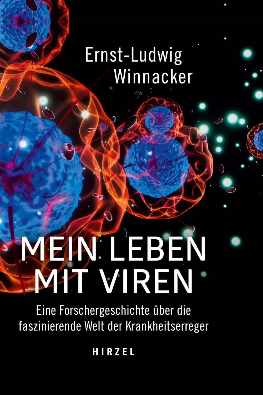 capítulo por capítulo baixar Mein Leben mit Viren: Eine Forschergeschichte über die faszinierende Welt der Krankheitserreger (German Edition)
