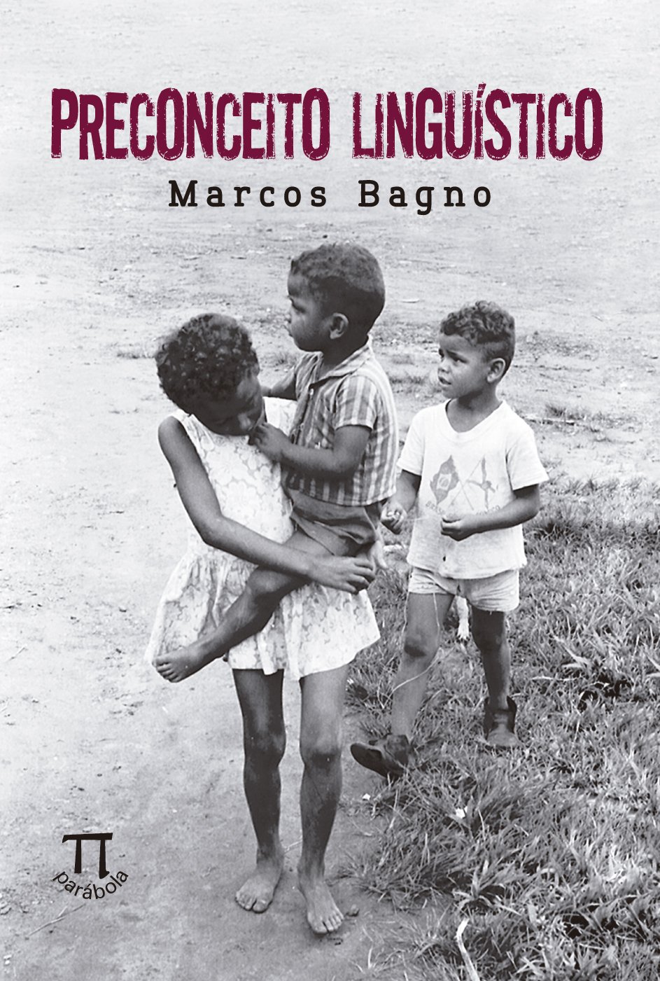 Preconceito Linguístico baixar o livro de graça