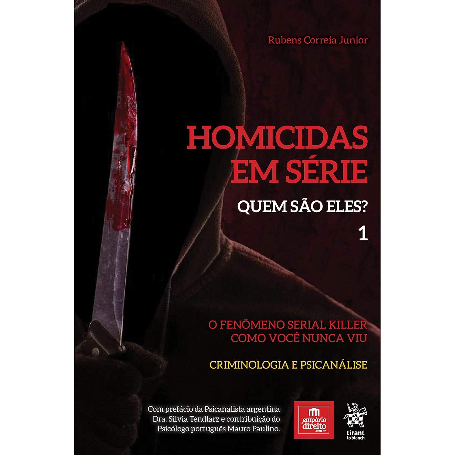 Homicidas em Série - Quem São Eles? (Volume 1) baixar livro de graça