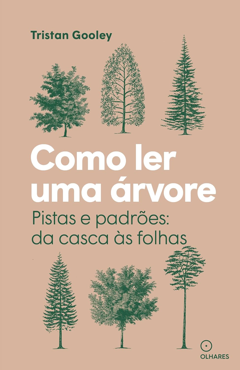 Como ler uma árvore: Pistas e padrões: da casca às folhas baixar o livro de graça