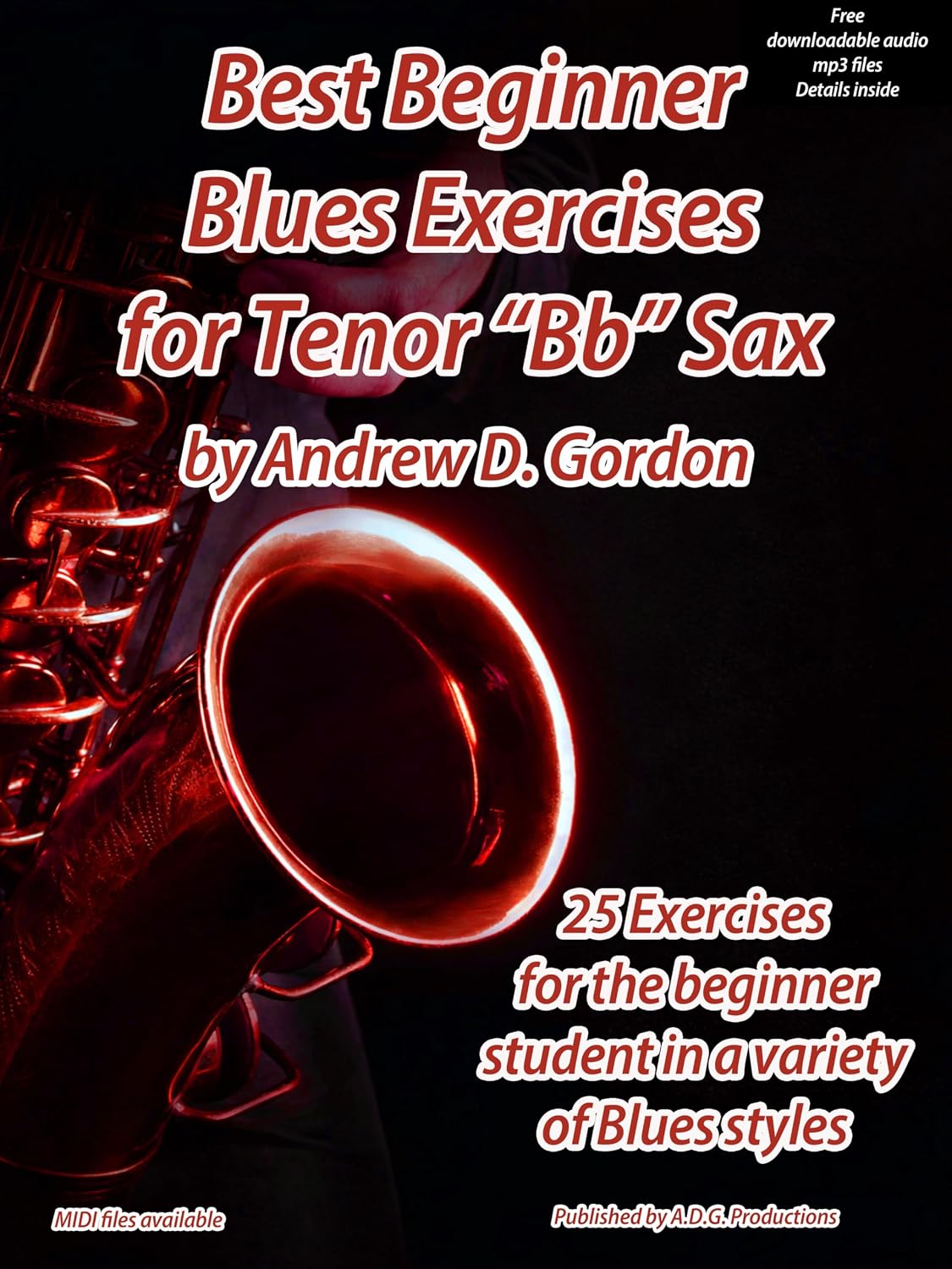 Best Beginner Blues Exercises For Tenor "Bb" Sax (English Edition) baixar o livro de graça