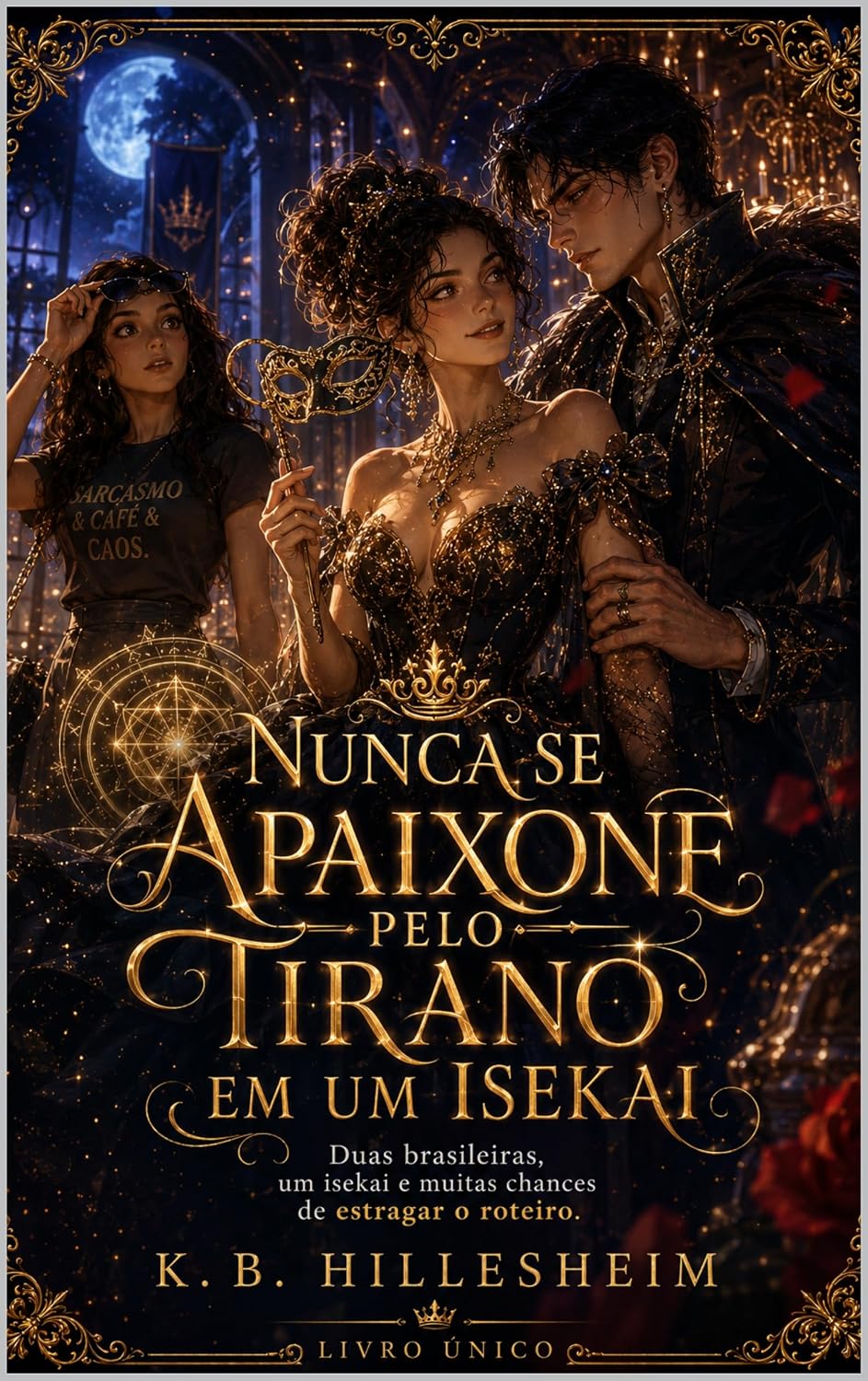 capítulo por capítulo baixar Nunca se Apaixone pelo Tirano em um Isekai