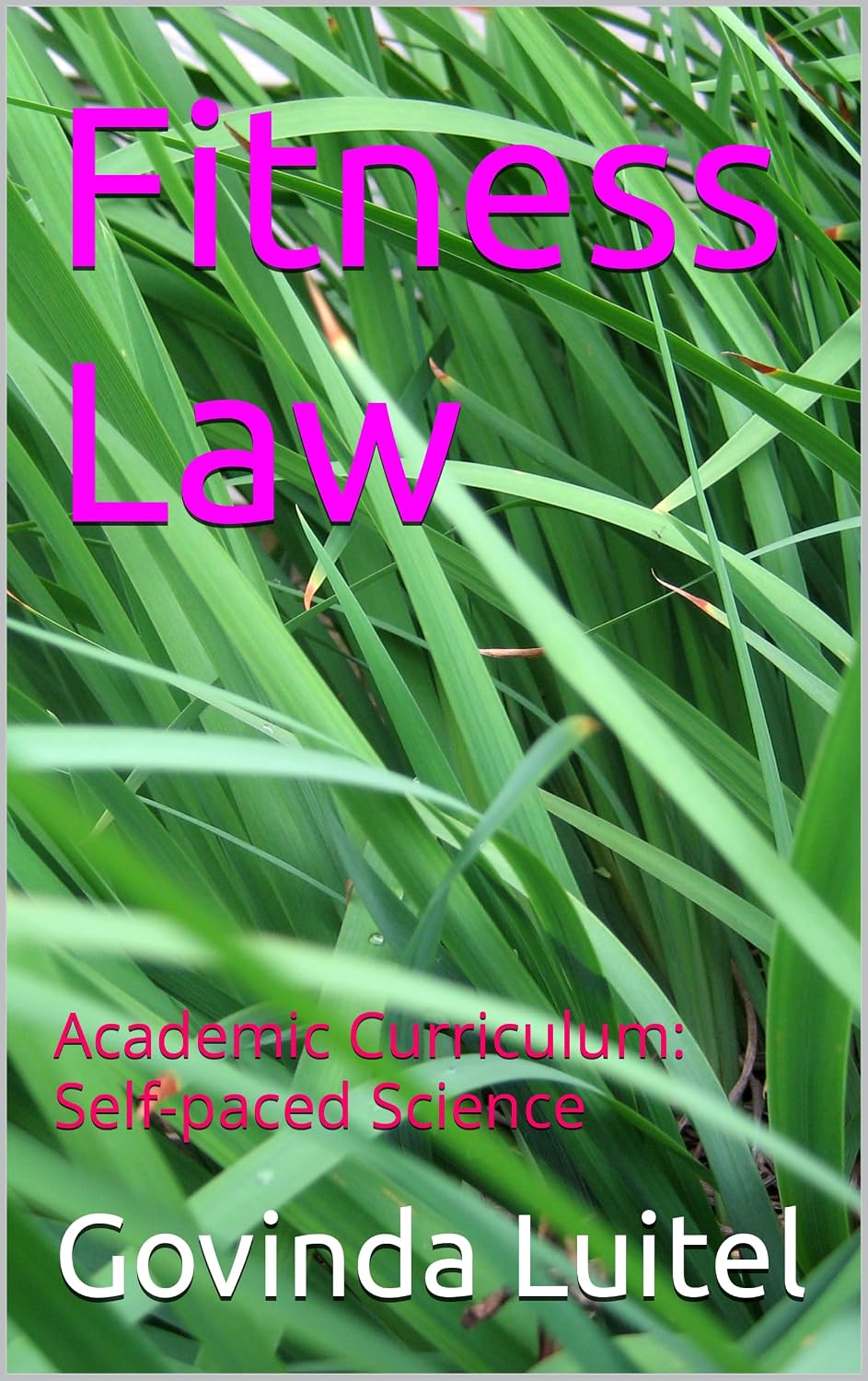 capítulo por capítulo baixar Fitness Law: Academic Curriculum: Self-paced Science (English Edition)