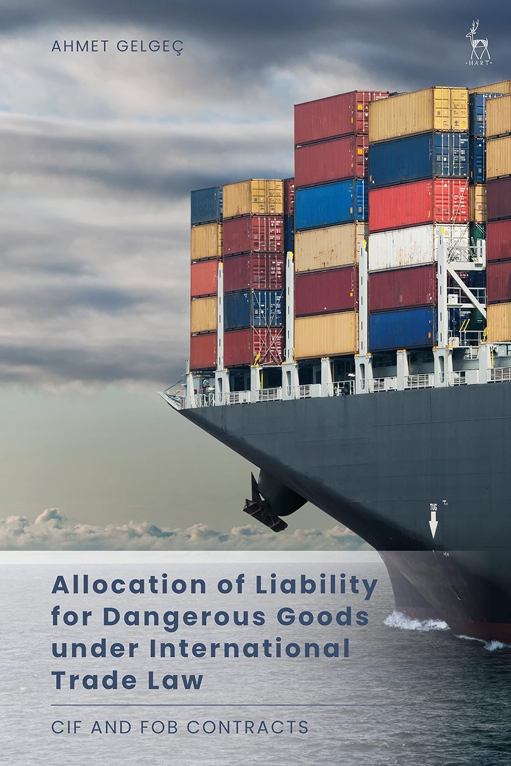 Allocation of Liability for Dangerous Goods under International Trade Law: CIF and FOB Contracts (English Edition)