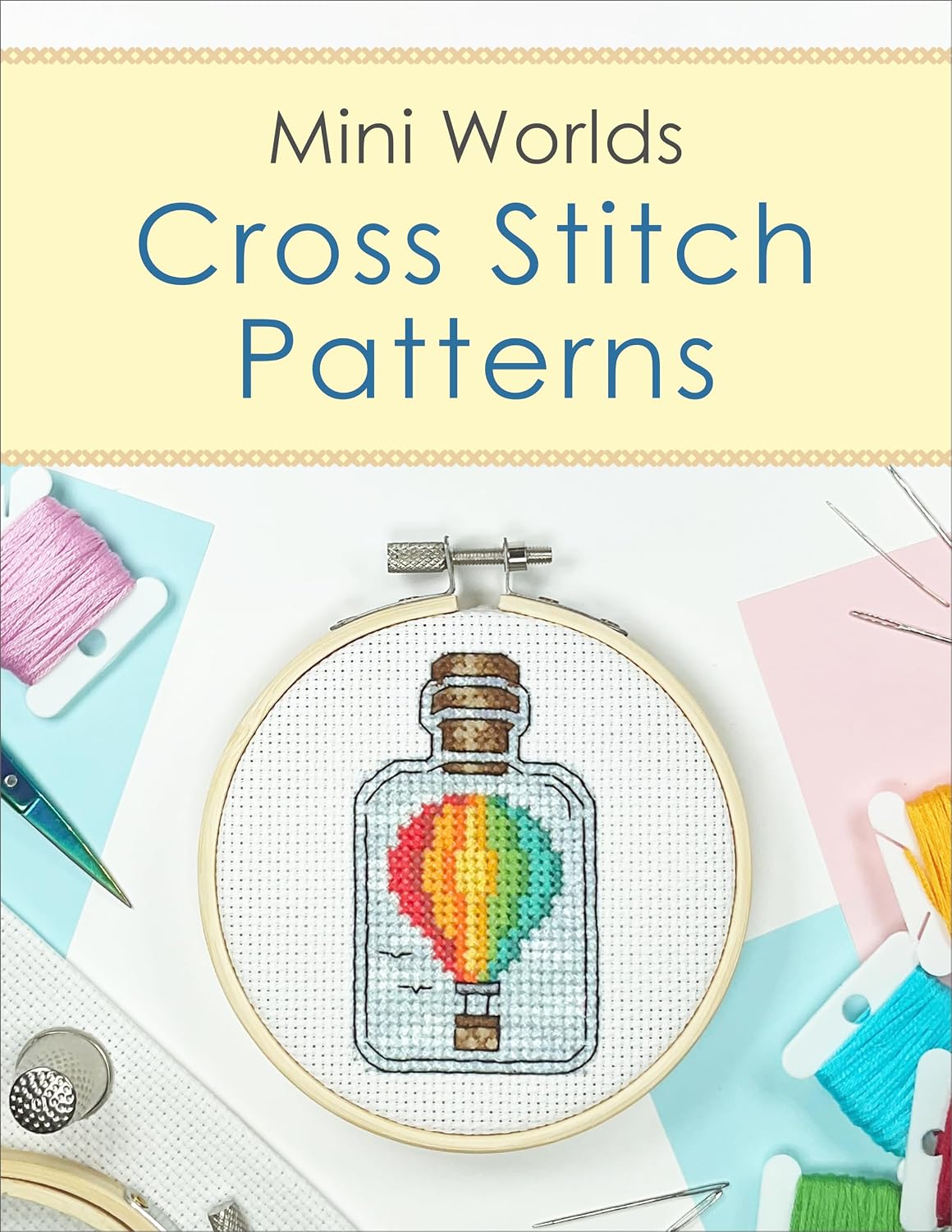 Cross Stitch Patterns Book: Mini Worlds: A Charming Collection of 25 Cross Stitch Patterns of Tiny Worlds in a Bottle! (English Edition) baixar livro de graça