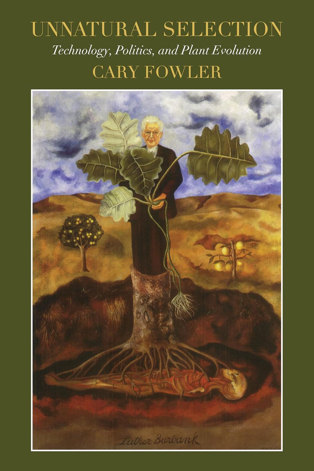 ler totalmente Unnatural Selection: Technology, Politics, and Plant Evolution (English Edition)