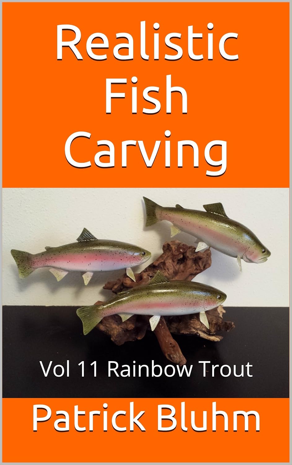 capítulo por capítulo baixar Realistic Fish Carving: Rainbow Trout (English Edition)