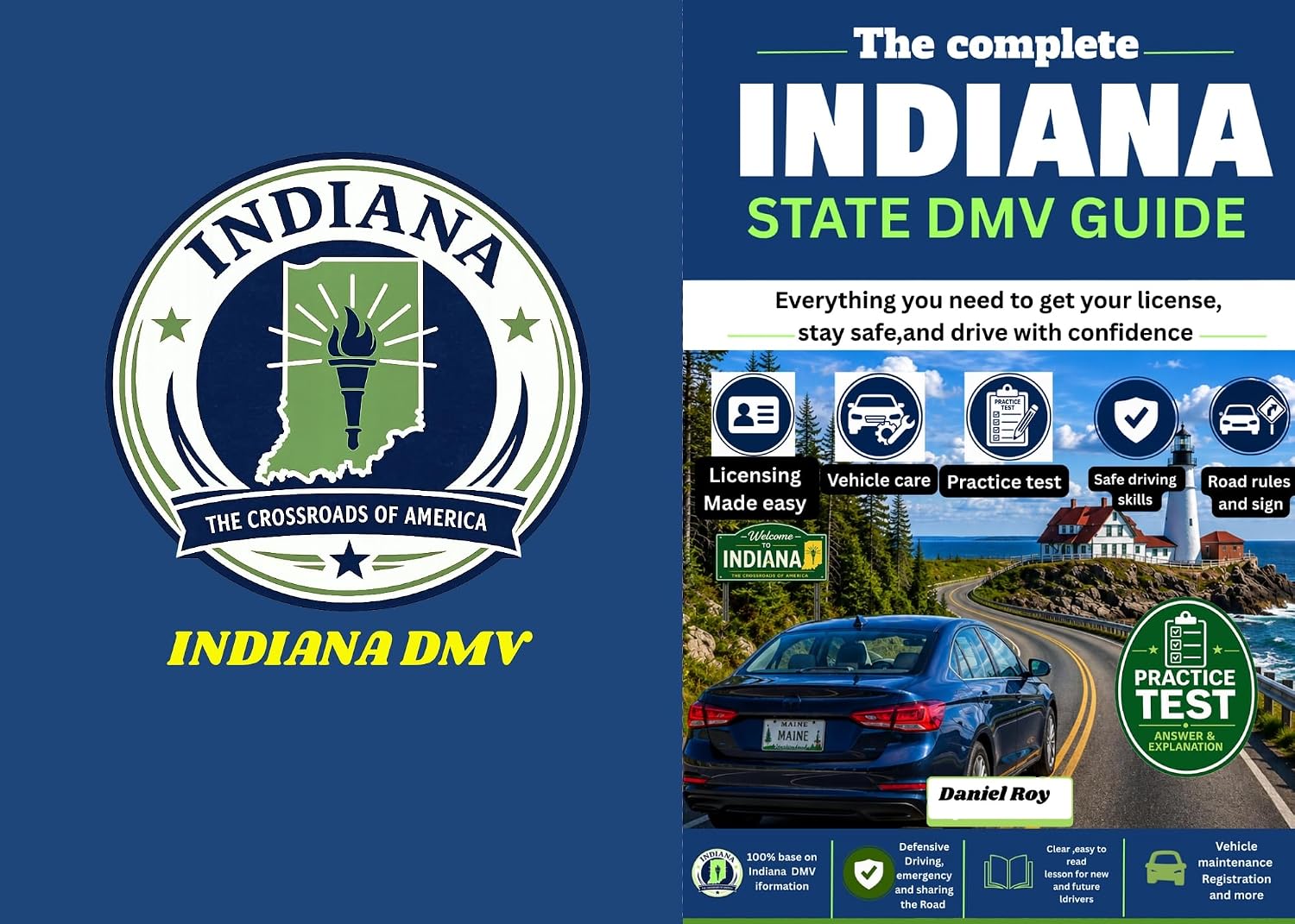 Complete Indiana state DMV guide 2026 -2027: The Complete Beginner's Handbook to Passing the Indiana Permit Test, Driver's License Exam, Vehicle Registration,... Road Rules, Safe Driving, (English Edition) baixar o livro de graça