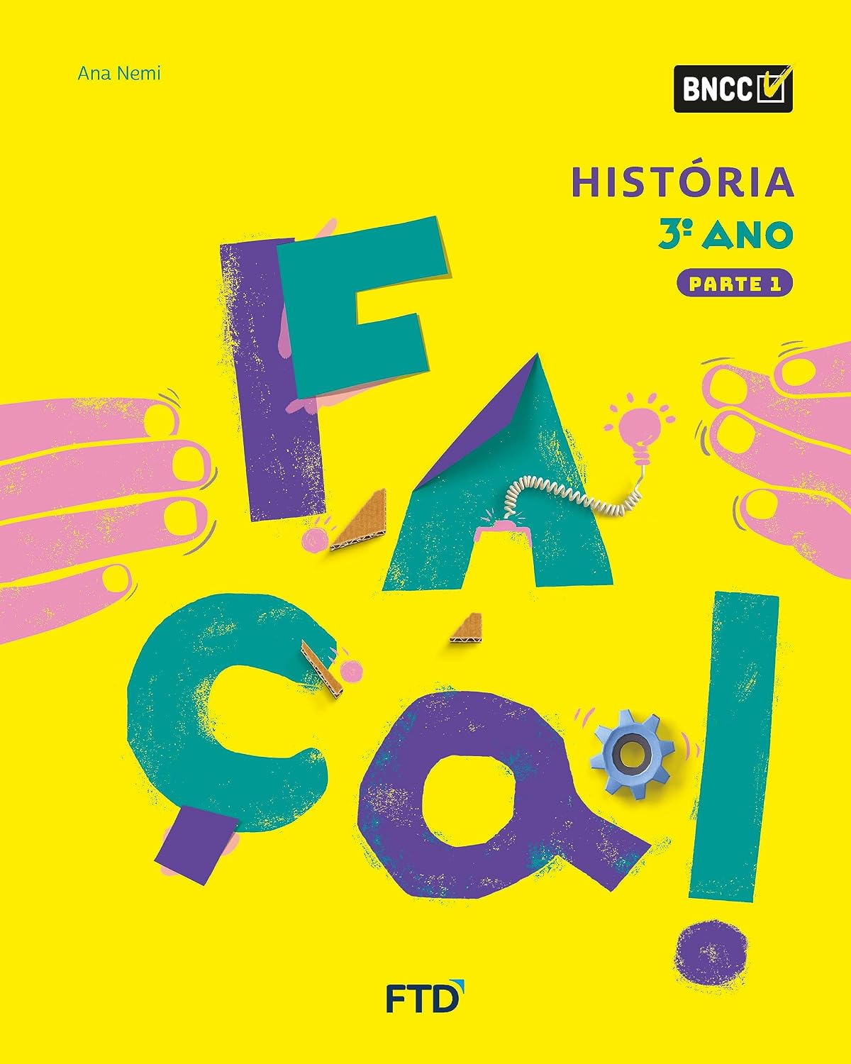 capítulo por capítulo baixar Conjunto Faça - História - 3º Ano