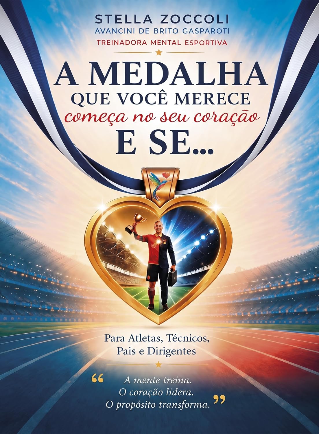"A Medalha Que Você Merece Começa No Seu Coração": "E Se..." baixar livro de graça