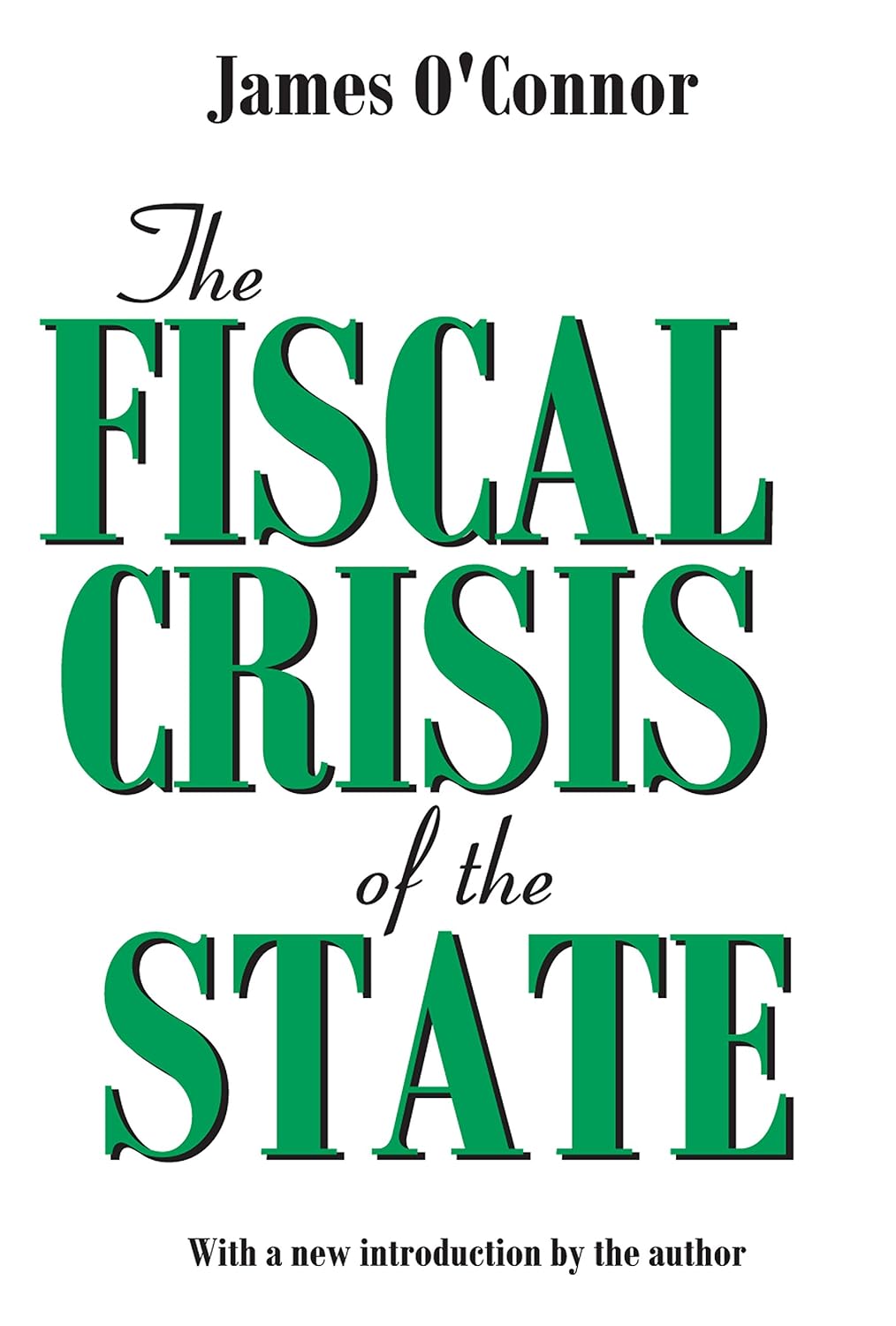 ler totalmente The Fiscal Crisis of the State (English Edition)