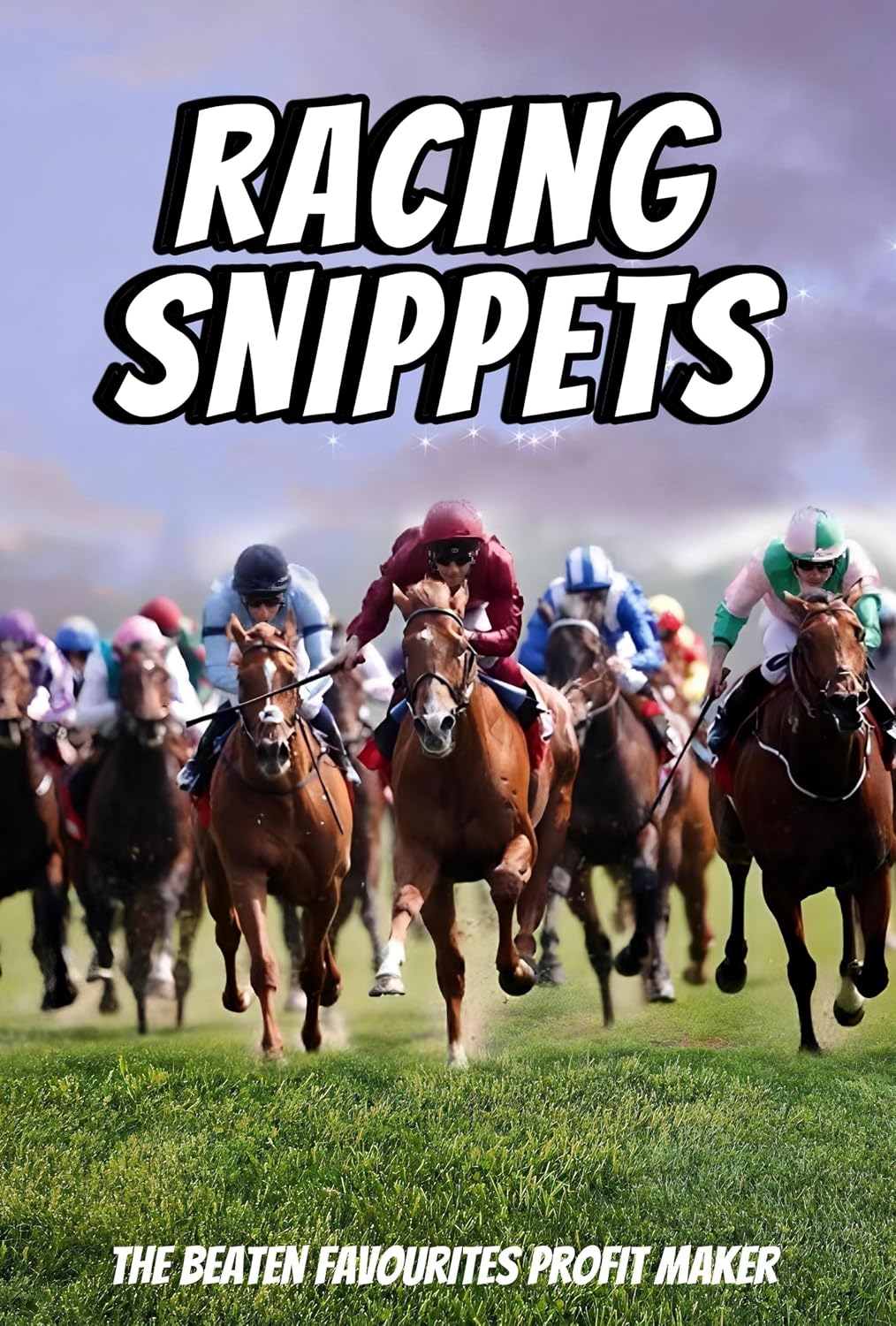 capítulo por capítulo baixar Racing Snippets: The Beaten Favourites Profit Maker (English Edition)