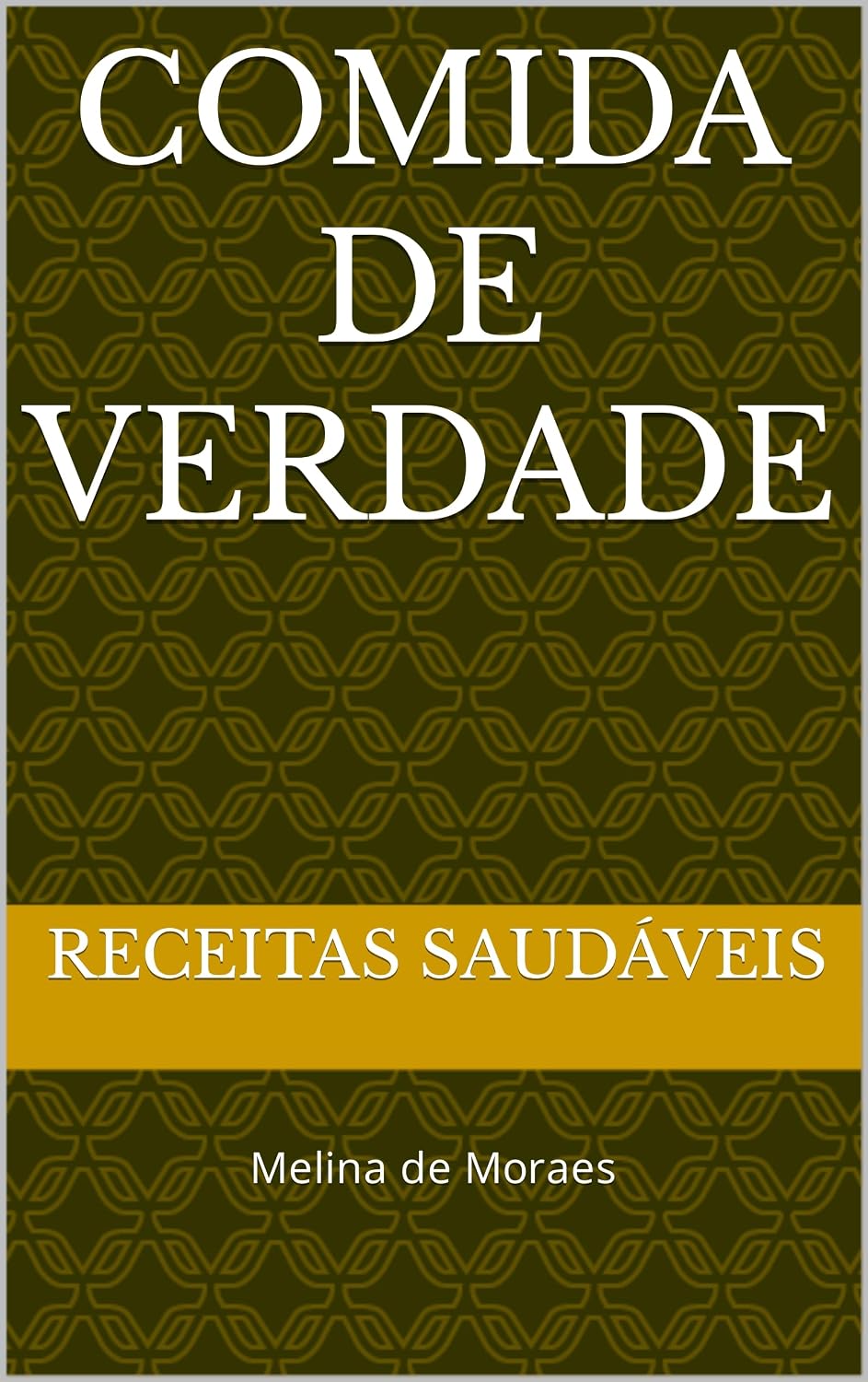Comida de Verdade baixar livro de graça