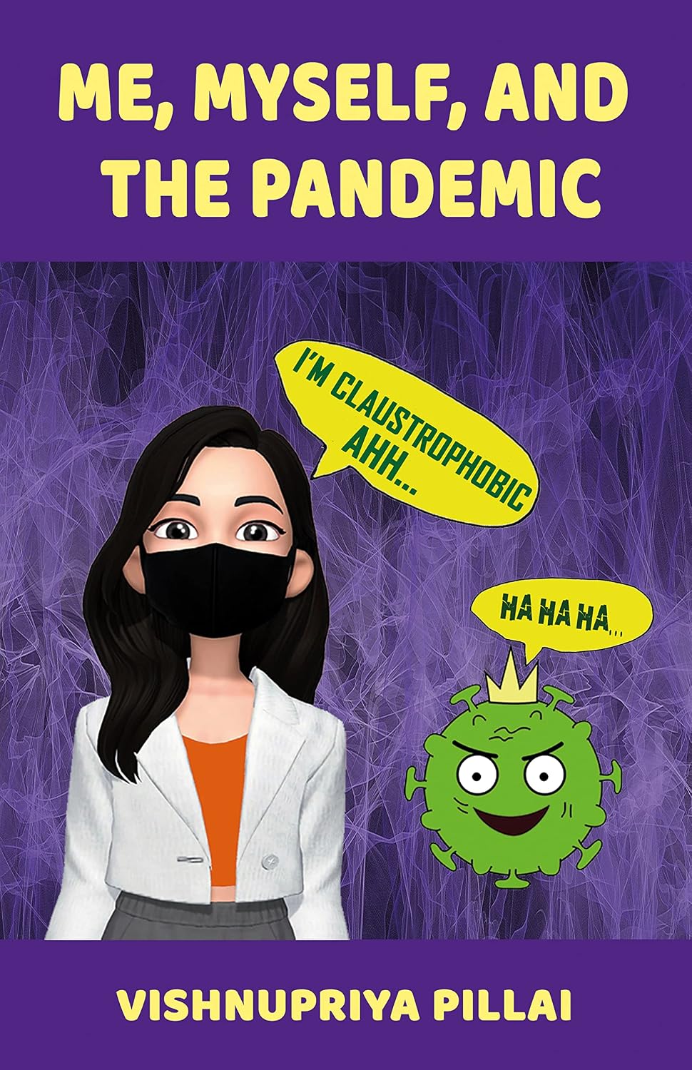 ler totalmente Me, Myself, and the Pandemic (English Edition)
