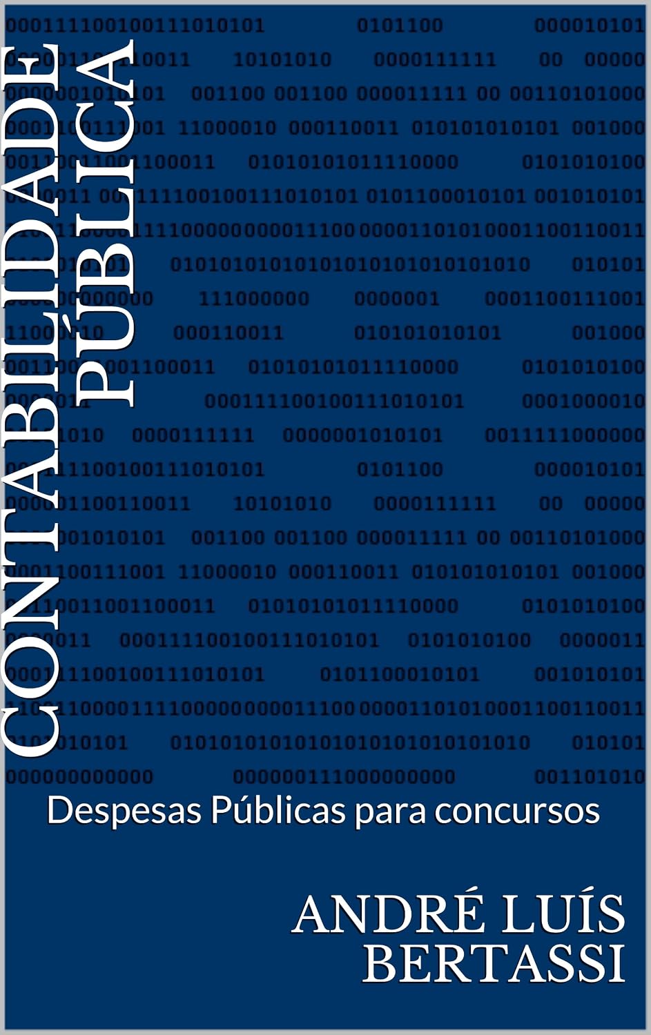 CONTABILIDADE PÚBLICA: Despesas Públicas para concursos baixar livro de graça