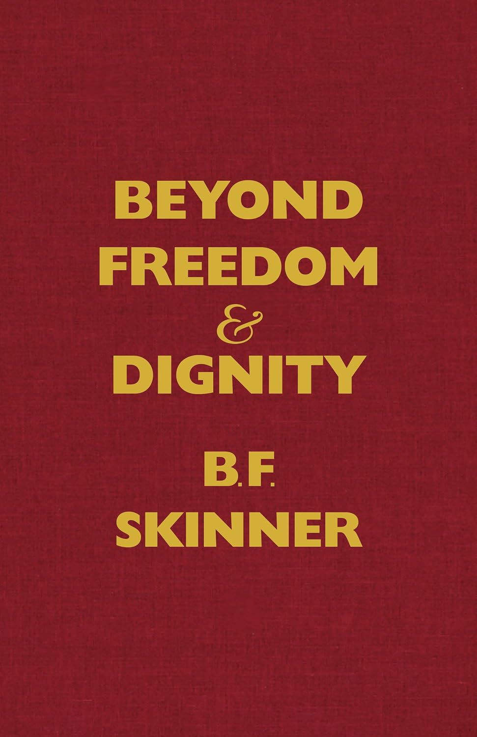 Beyond Freedom and Dignity baixar livro de graça