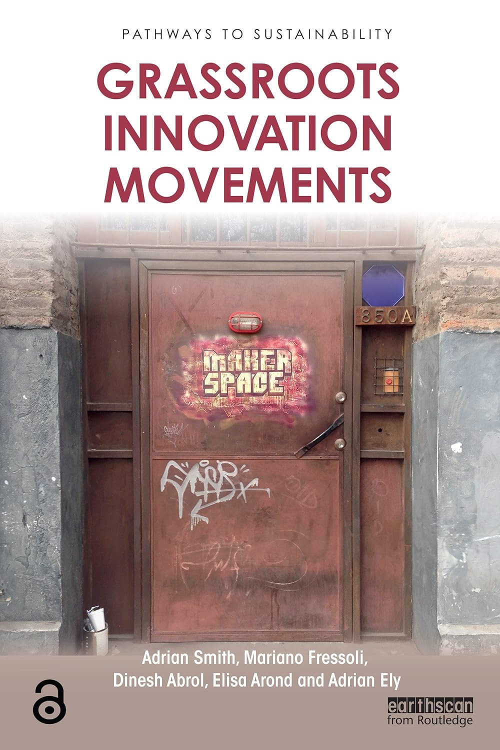 Grassroots Innovation Movements (Pathways to Sustainability) (English Edition) baixar livro de graça