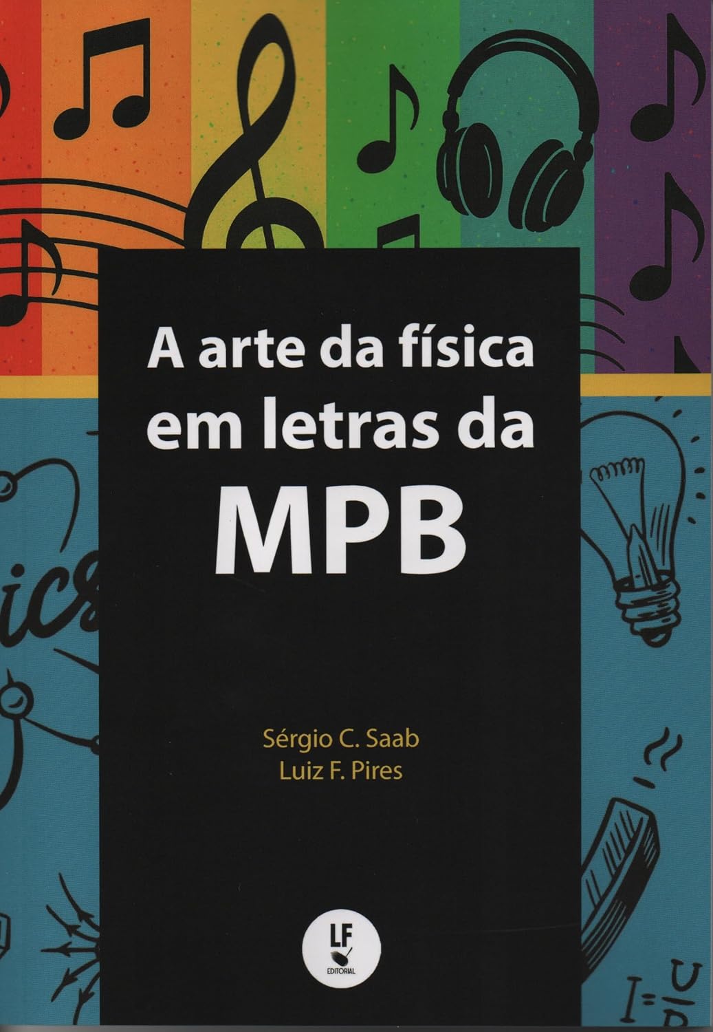 A Arte da Física em Letras da MPB baixar livro de graça