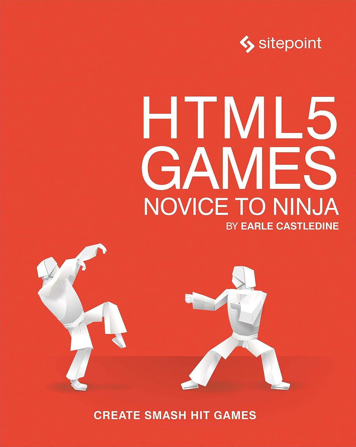 HTML5 Games: Novice to Ninja: Create Smash Hit Games in HTML5 (English Edition) baixar o livro de graça