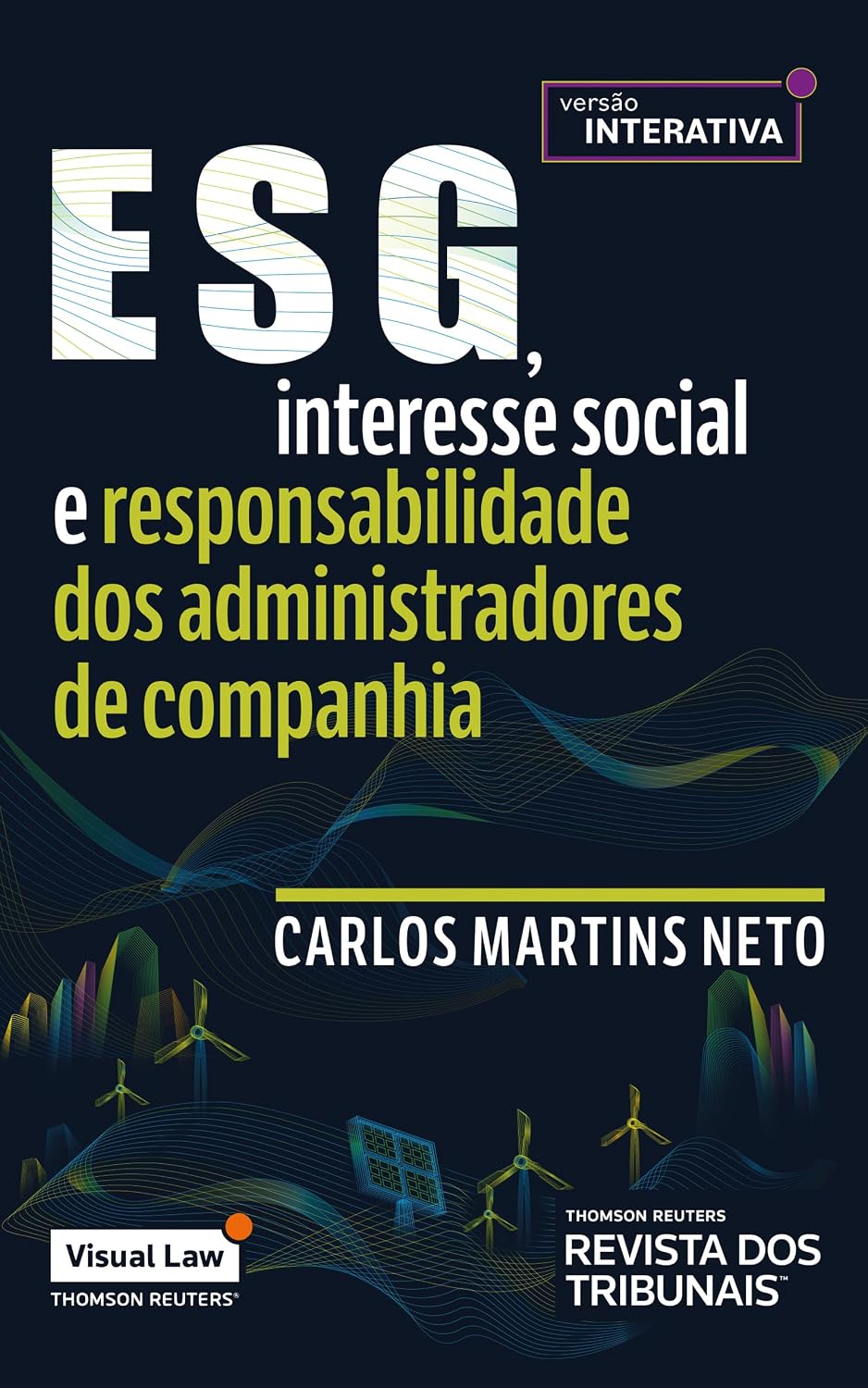 ESG, Interesse Social e Responsabilidade dos Administradores de Companhia - versão com conteúdo Interativo baixar o livro de graça
