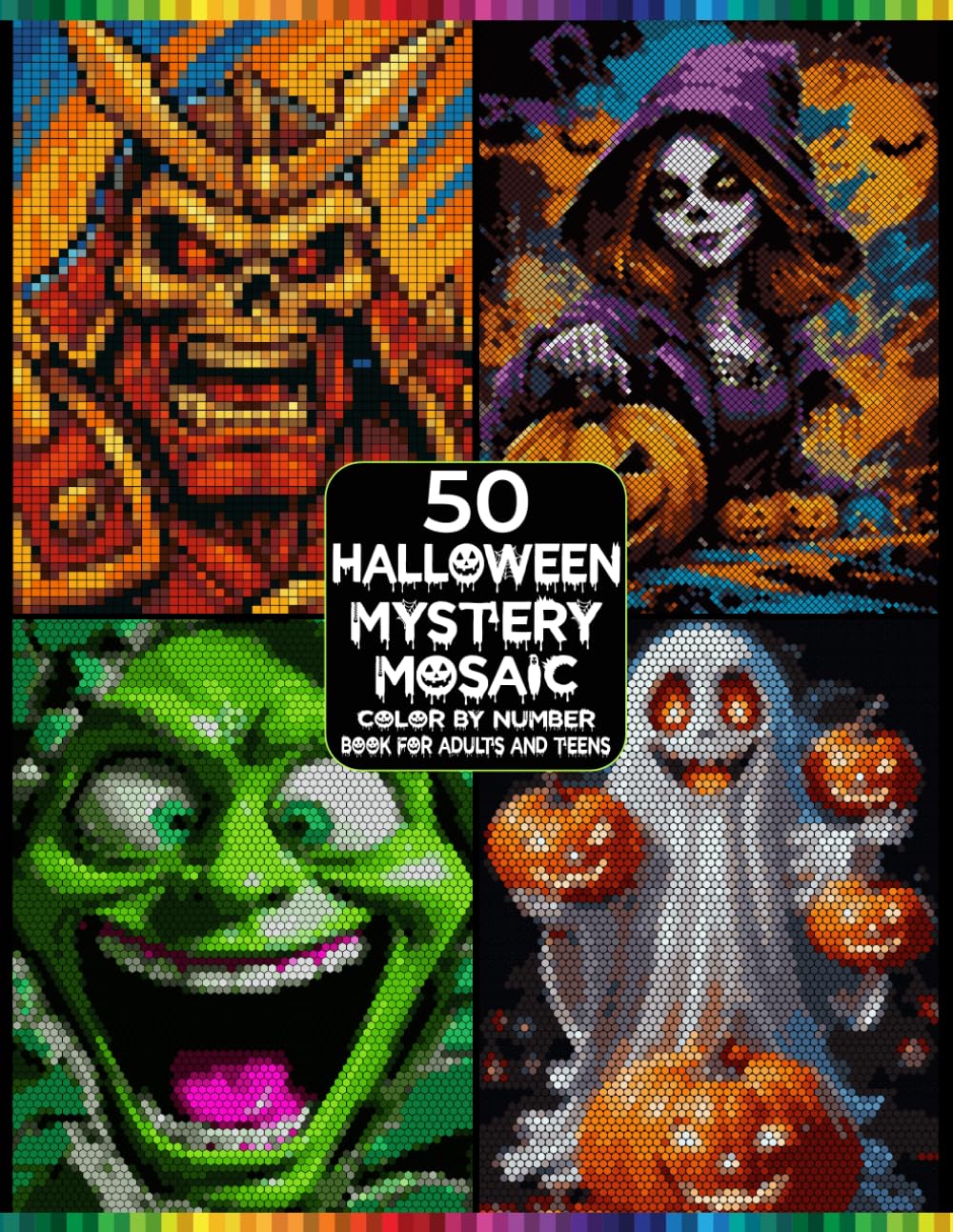 Halloween Color by Number Mysteries: Reveal 50 Hidden Halloween Scenes with 4 Unique Shapes, Easy Master Color Palette, Relaxing Mystery Mosaic Coloring Book for Adults & Teens baixar o livro de graça