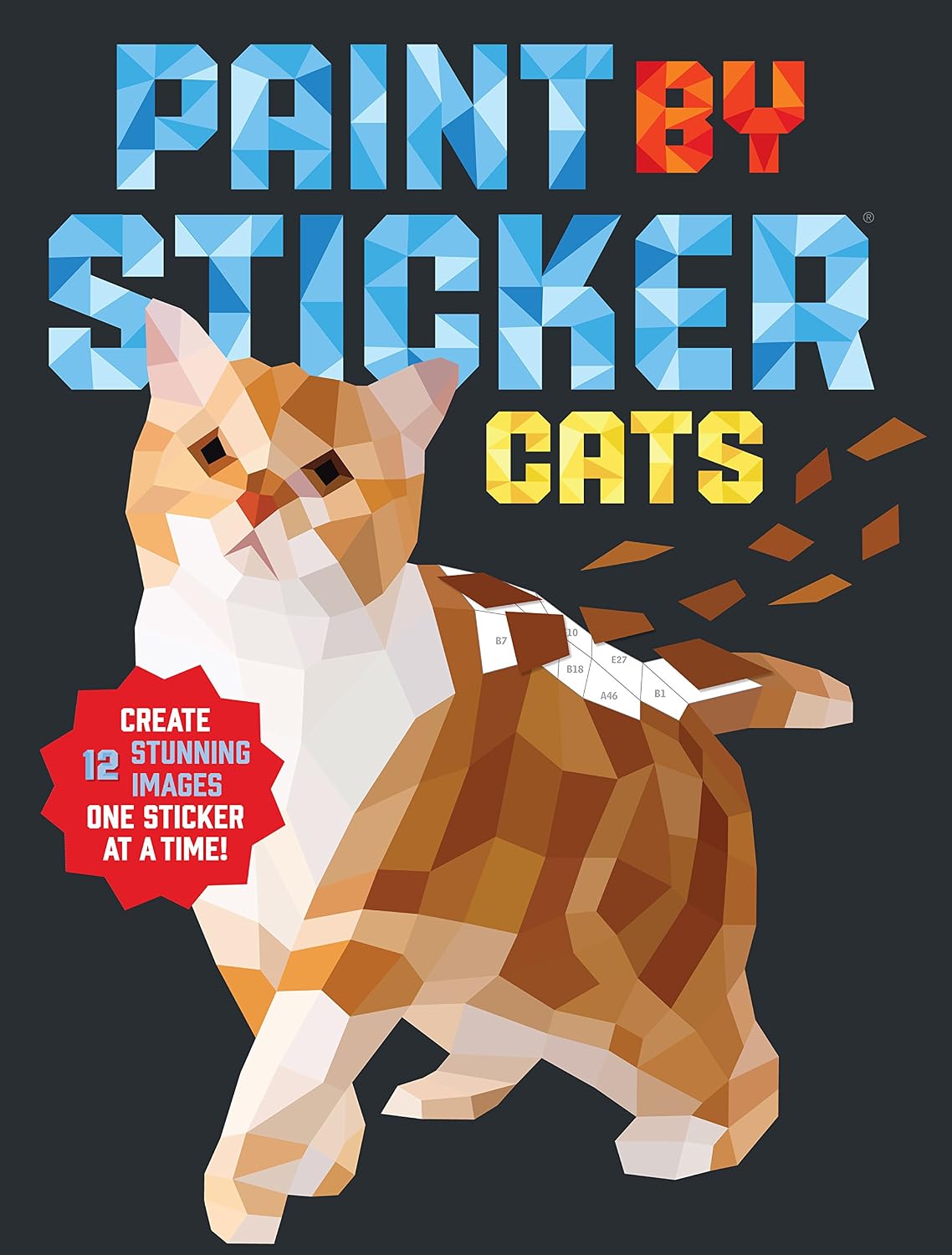 ler totalmente Paint by Sticker (Official): Cats: Create 12 Stunning Images One Sticker at a Time!