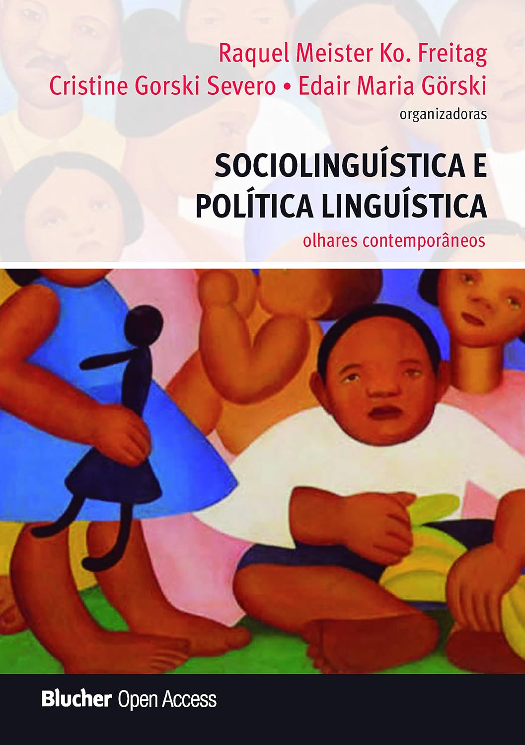 Sociolinguística e Política Linguística: Olhares Contemporâneos baixar o livro de graça